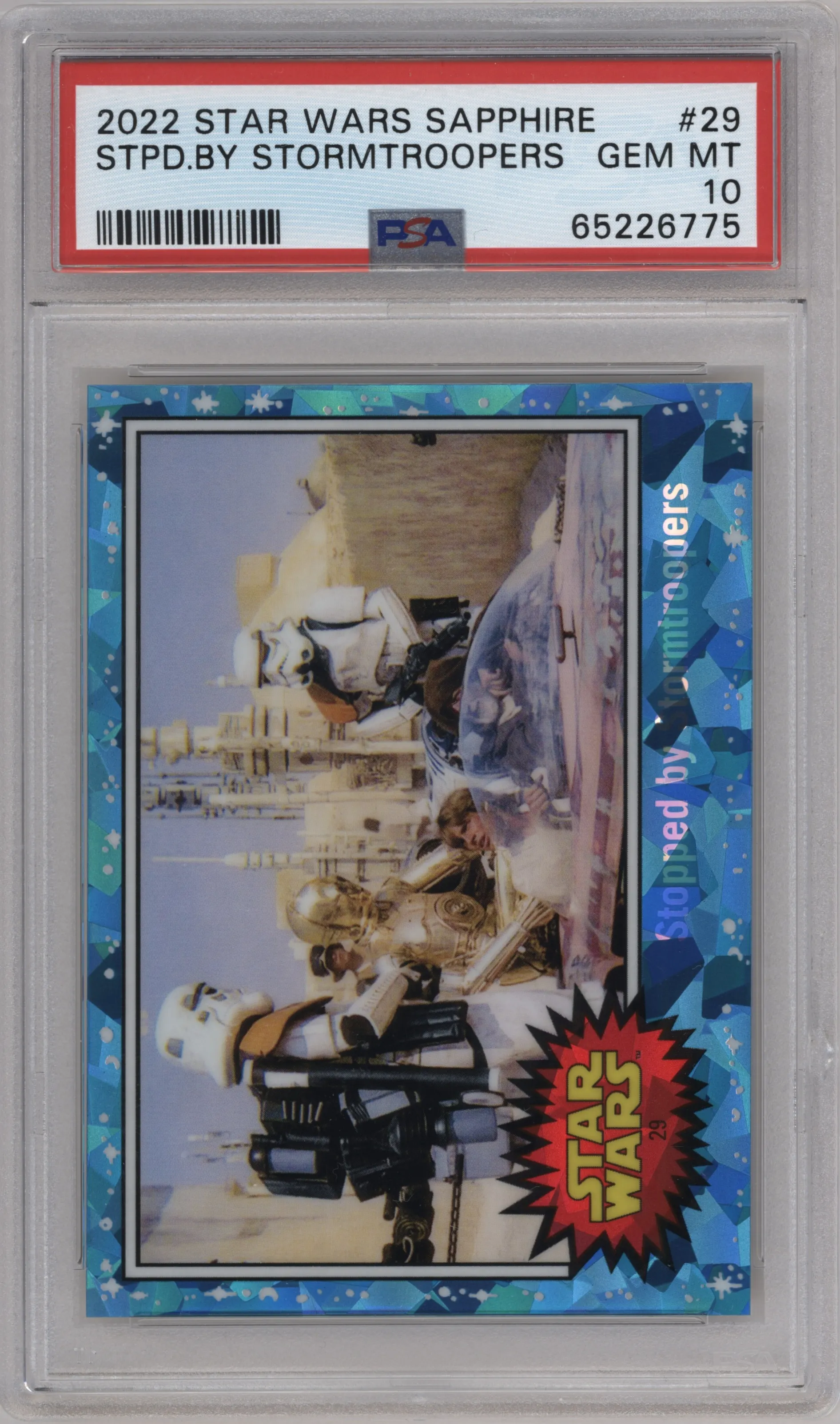 2022 Topps Chrome Star Wars Sapphire Stopped by Stormtroopers #29 PSA 10