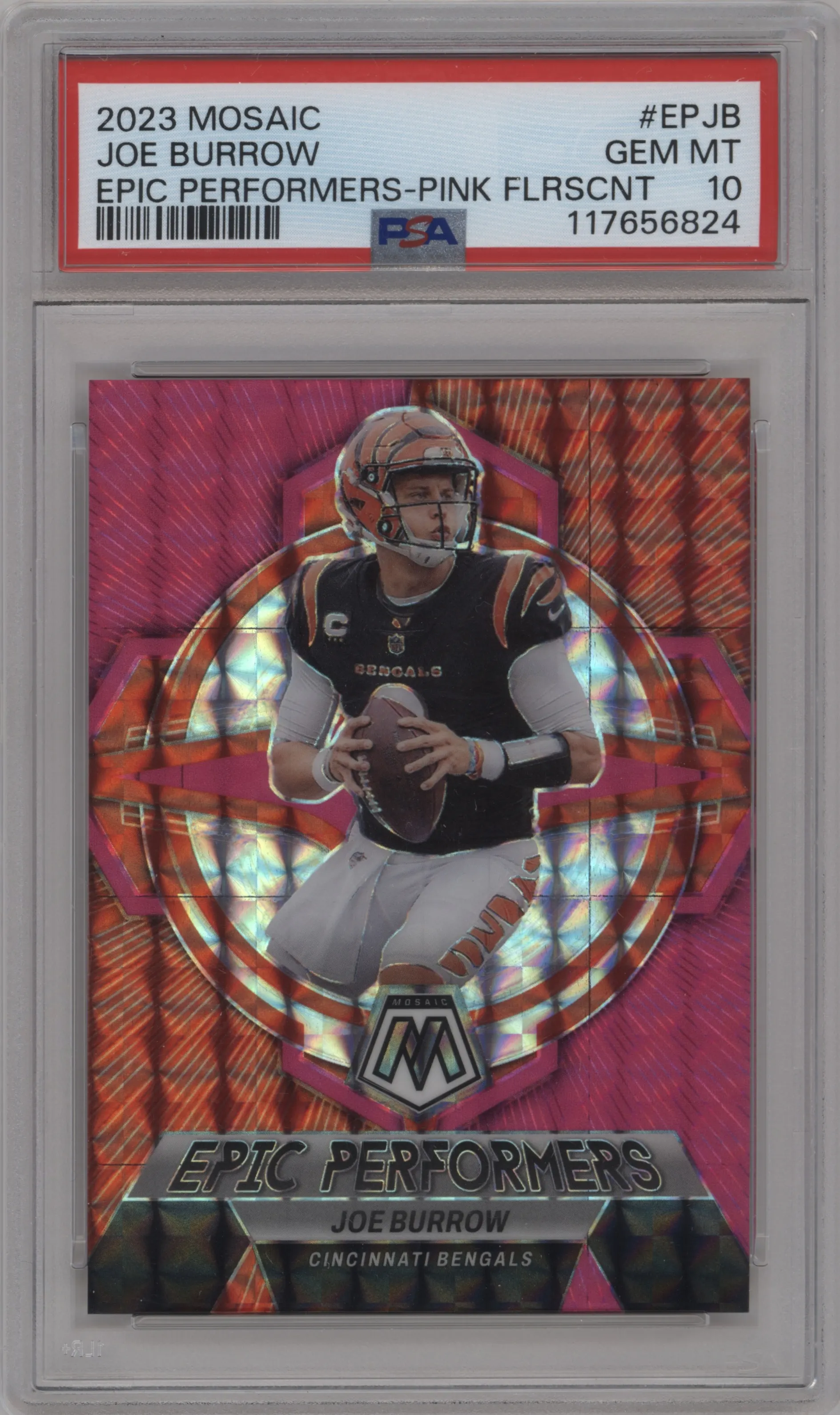 2023 Panini Mosaic Epic Performers Joe Burrow Pink Fluorescent PSA 10