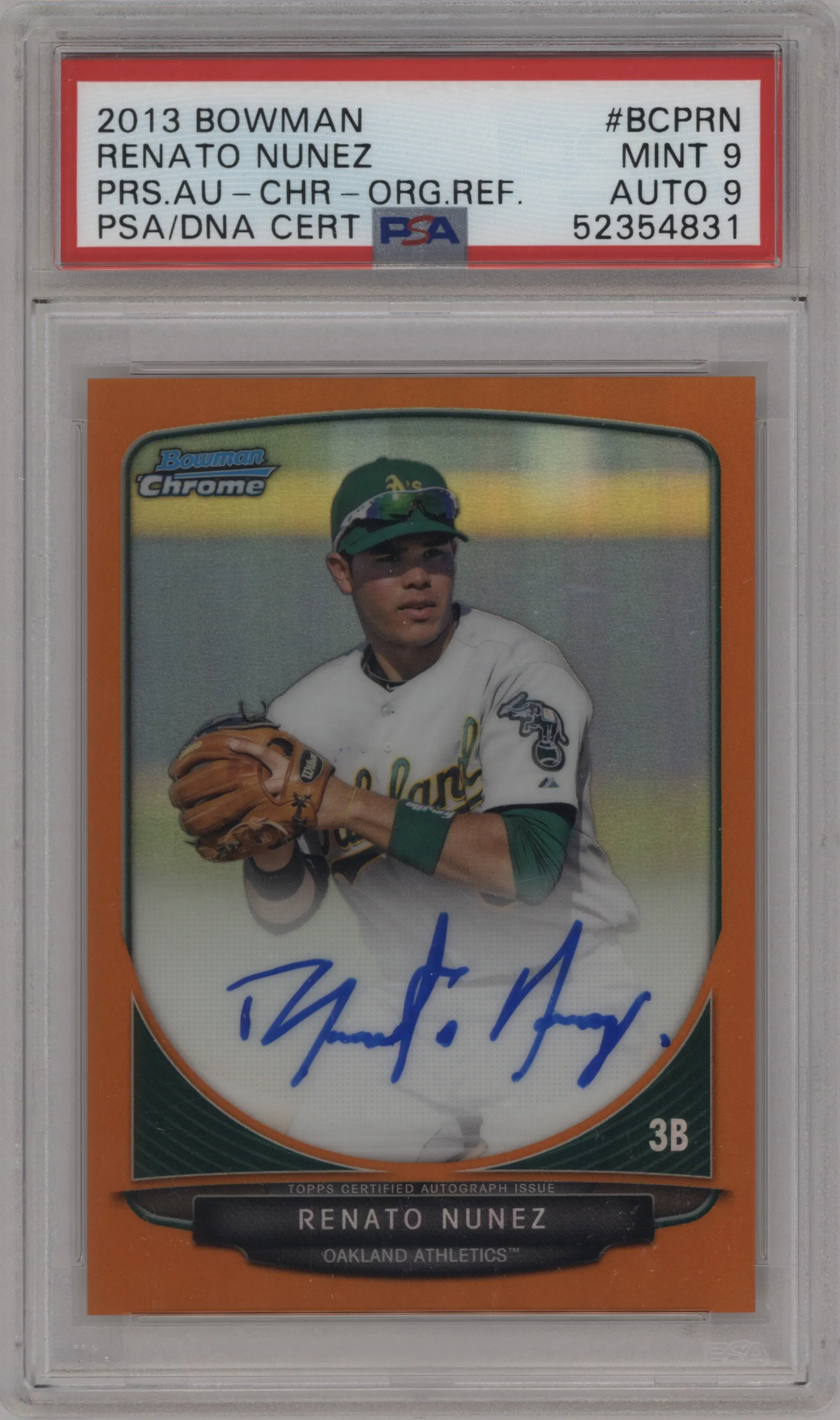 2013 Bowman Chr.Pros.Auto Renato Nunez Orange Refractor PSA 9