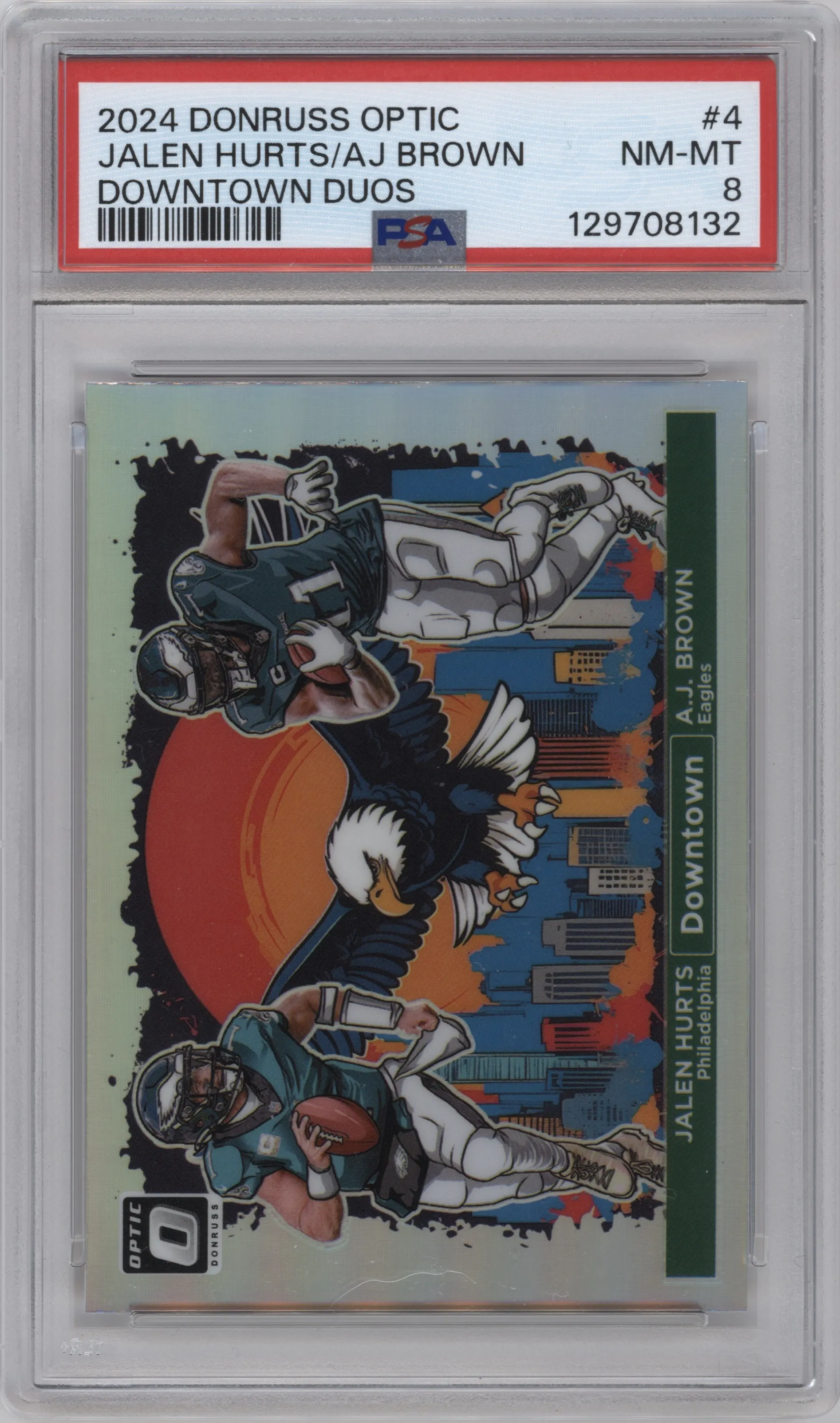 2024 Donruss Optic Downtown Duos Jalen Hurts/A.J. Brown #4 PSA 8
