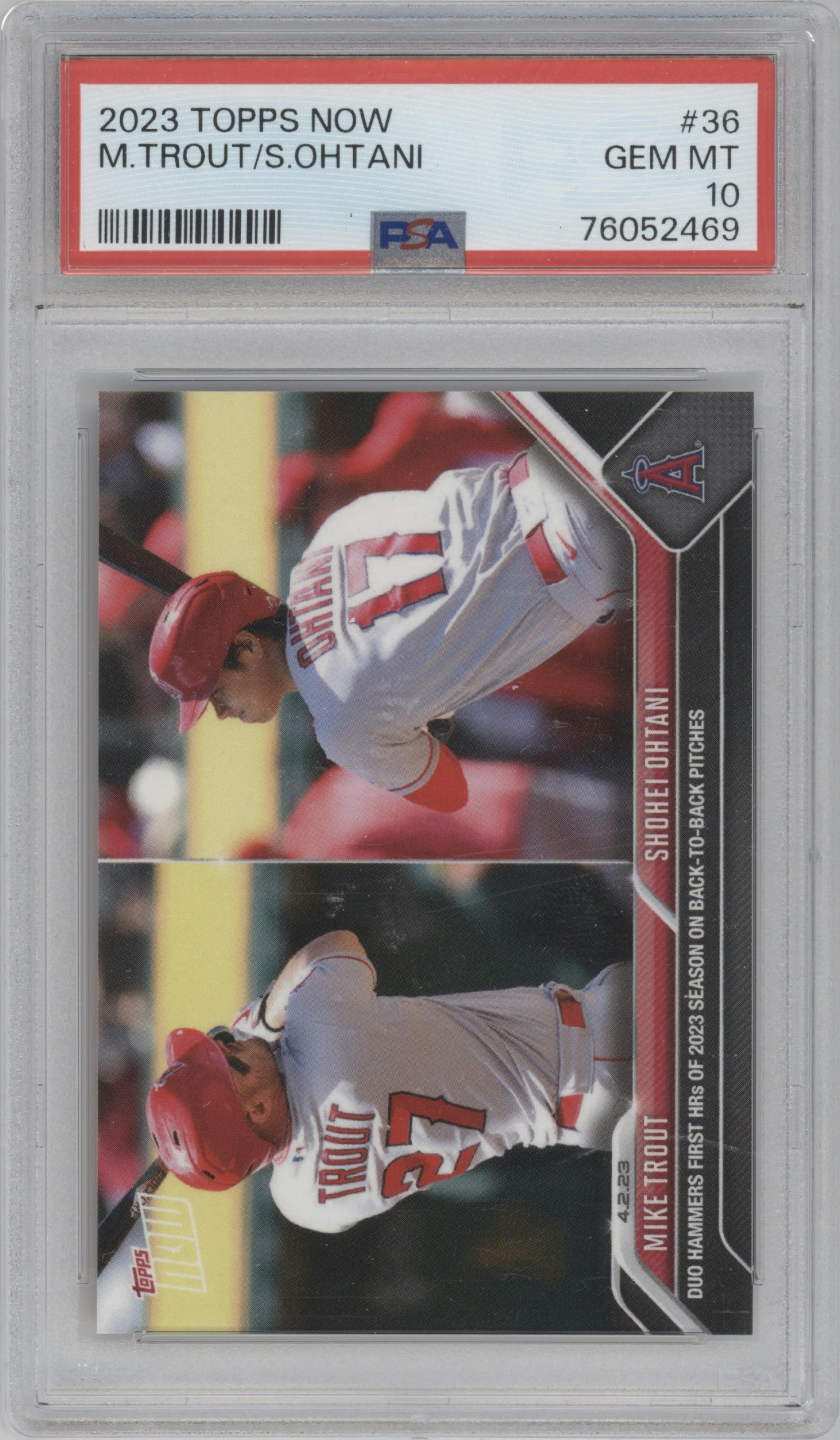 Mike Trout/Shohei Ohtani from the 2023 Topps Now set graded by PSA and given an overall grade of 10.