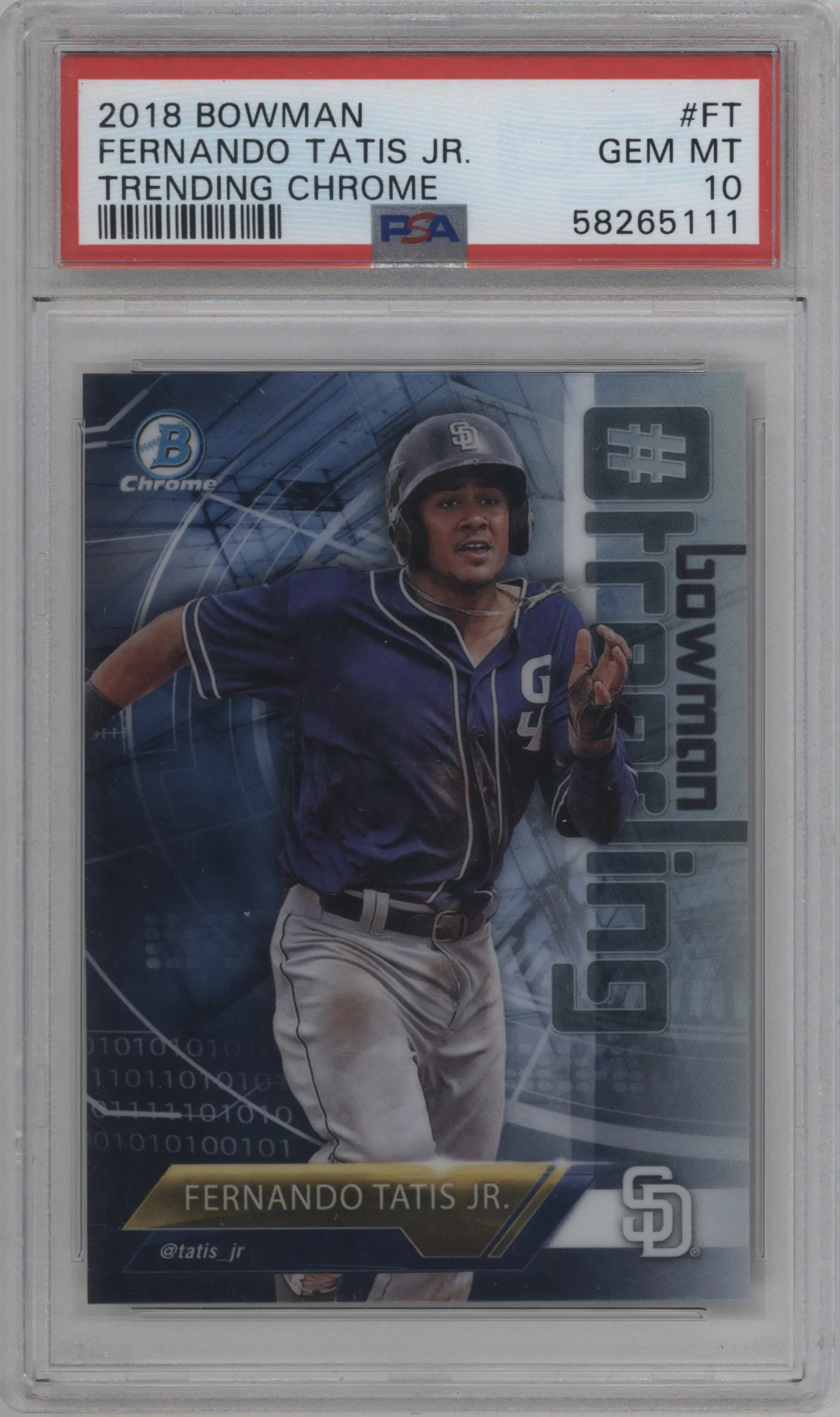 2018 Bowman Trending Chrome Fernando Tatis Jr. PSA 10