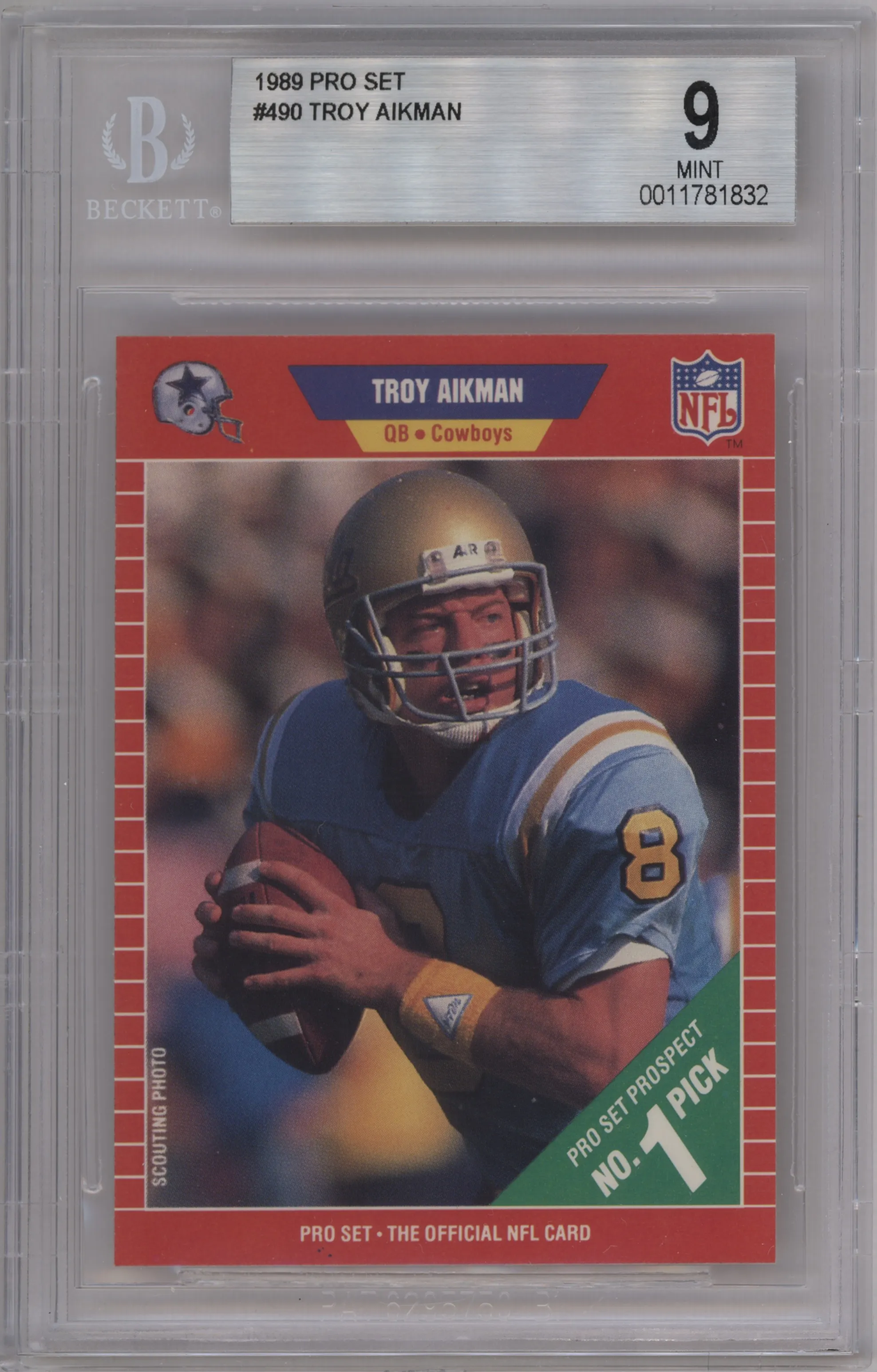 1989 Pro Set Troy Aikman #490 BGS 9