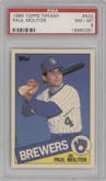 Paul Molitor from the 1985 Topps set featuring a Tiffany parallel graded by PSA and given an overall grade of 8.