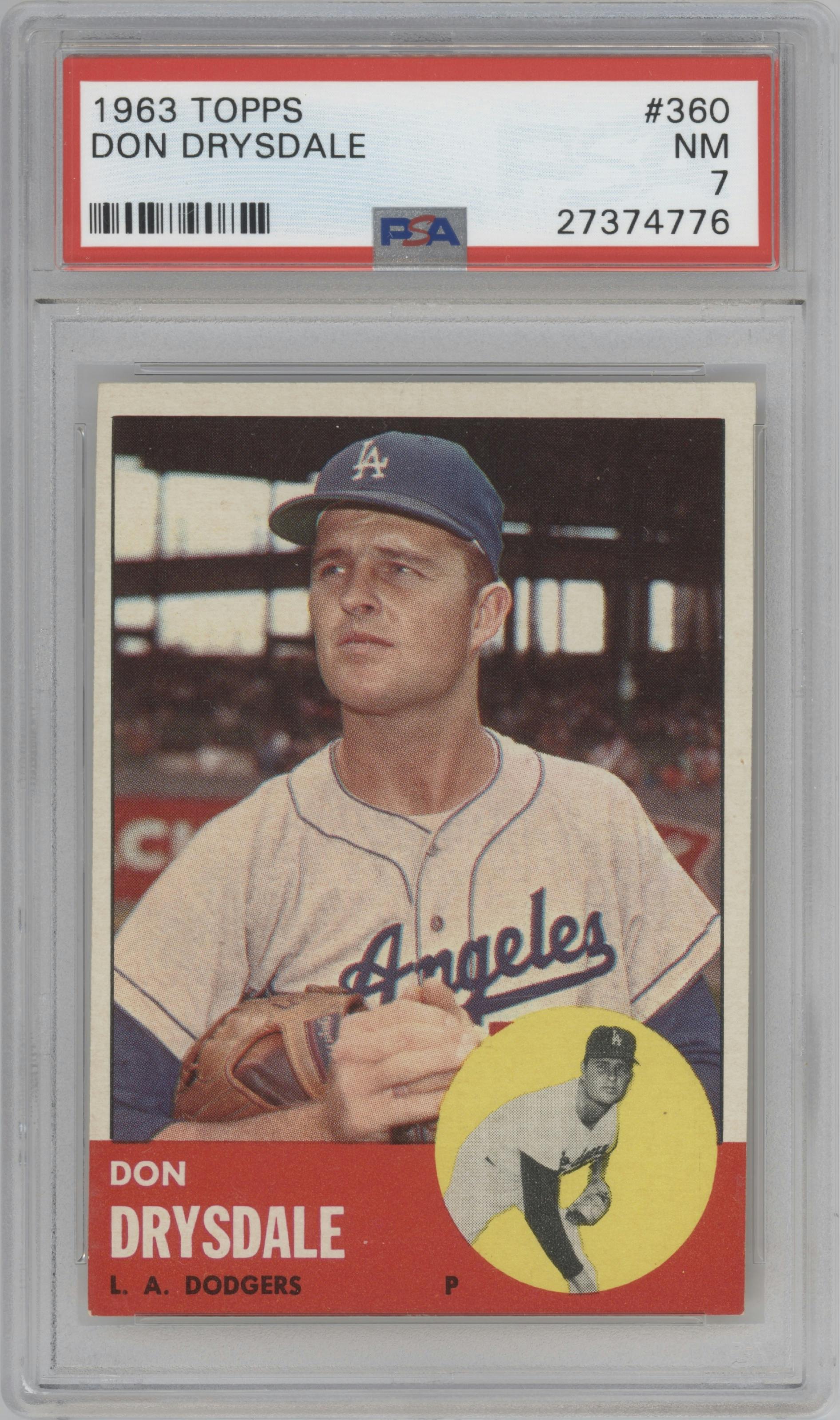 Don Drysdale from the 1963 Topps set graded by PSA and given an overall grade of 7.