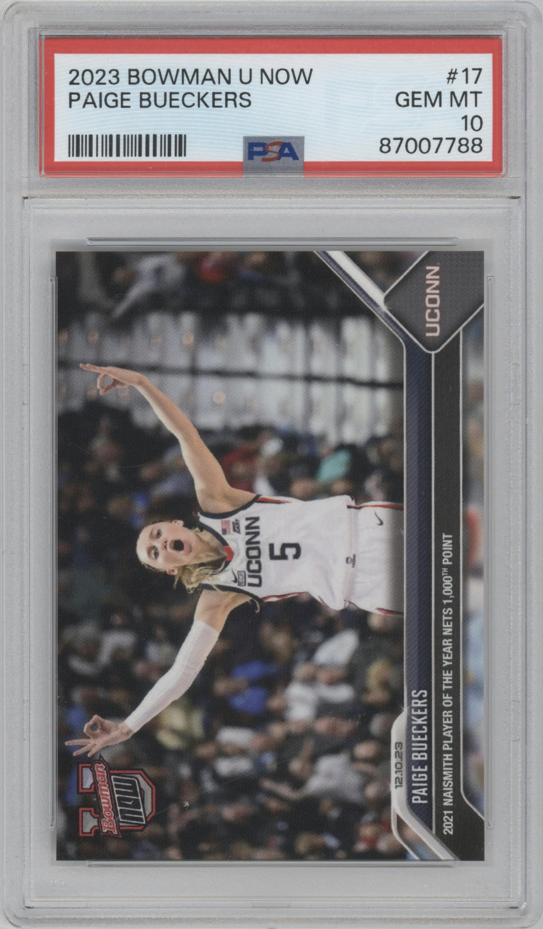 Paige Bueckers from the 2023-24 Bowman U Now set graded by PSA and given an overall grade of 10.