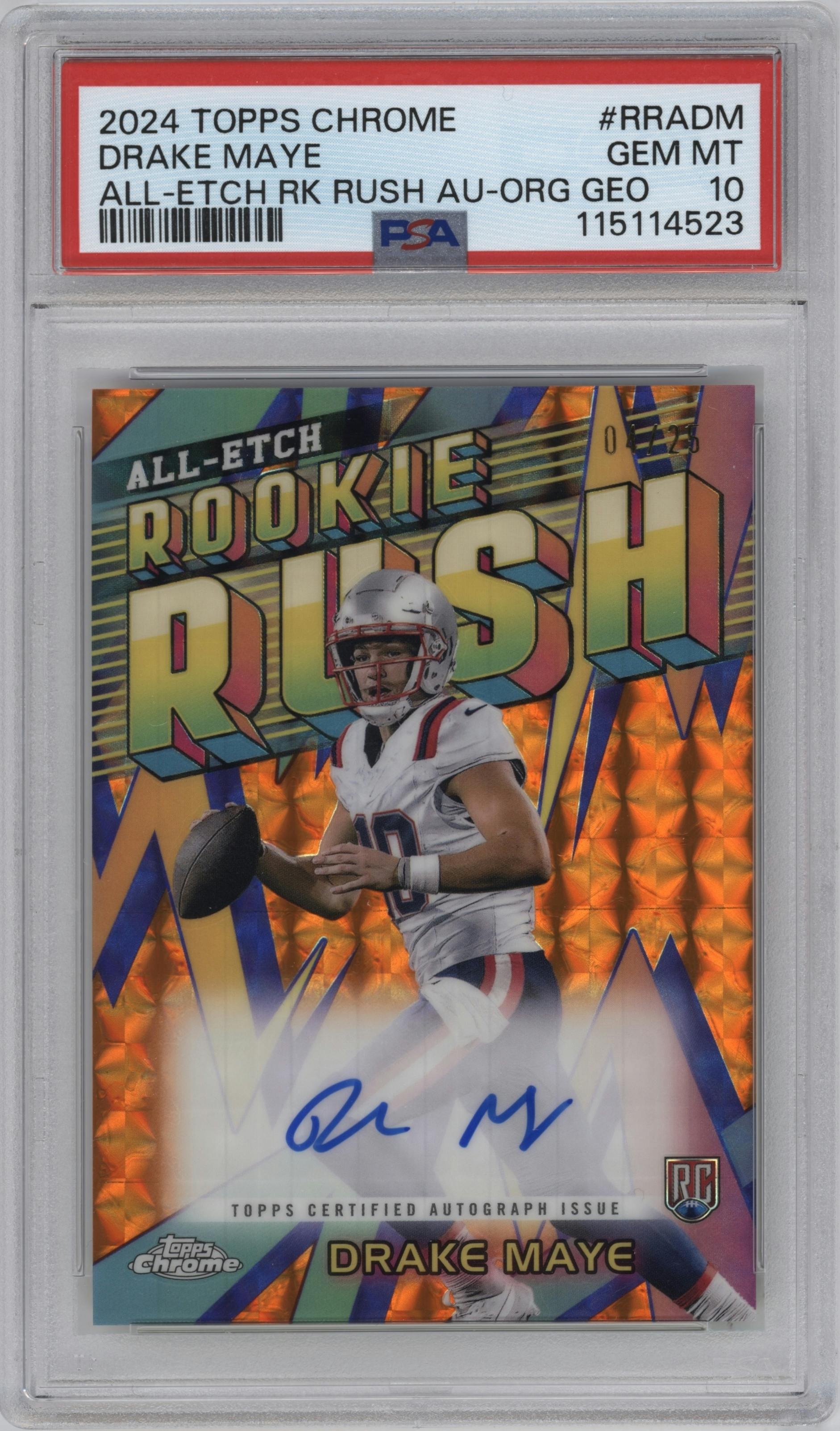 Drake Maye from the 2024 Topps Chrome set featuring a Orange Geometric Refractor parallel graded by PSA and given an overall grade of 10.