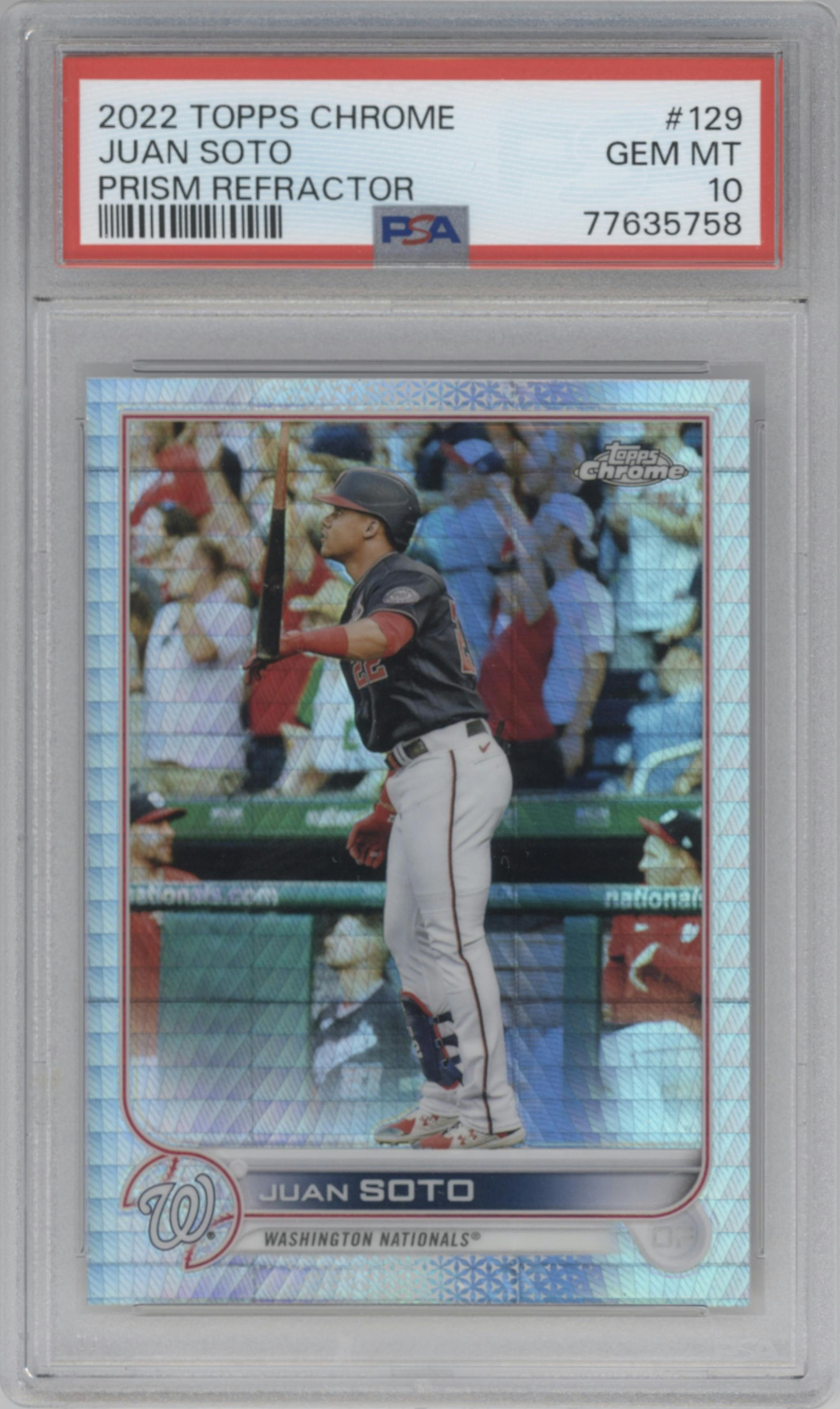 Juan Soto from the 2022 Topps Chrome set featuring a Prism Refractor parallel graded by PSA and given an overall grade of 10.