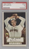 Ned Garver from the 1952 Topps set graded by PSA and given an overall grade of 5.