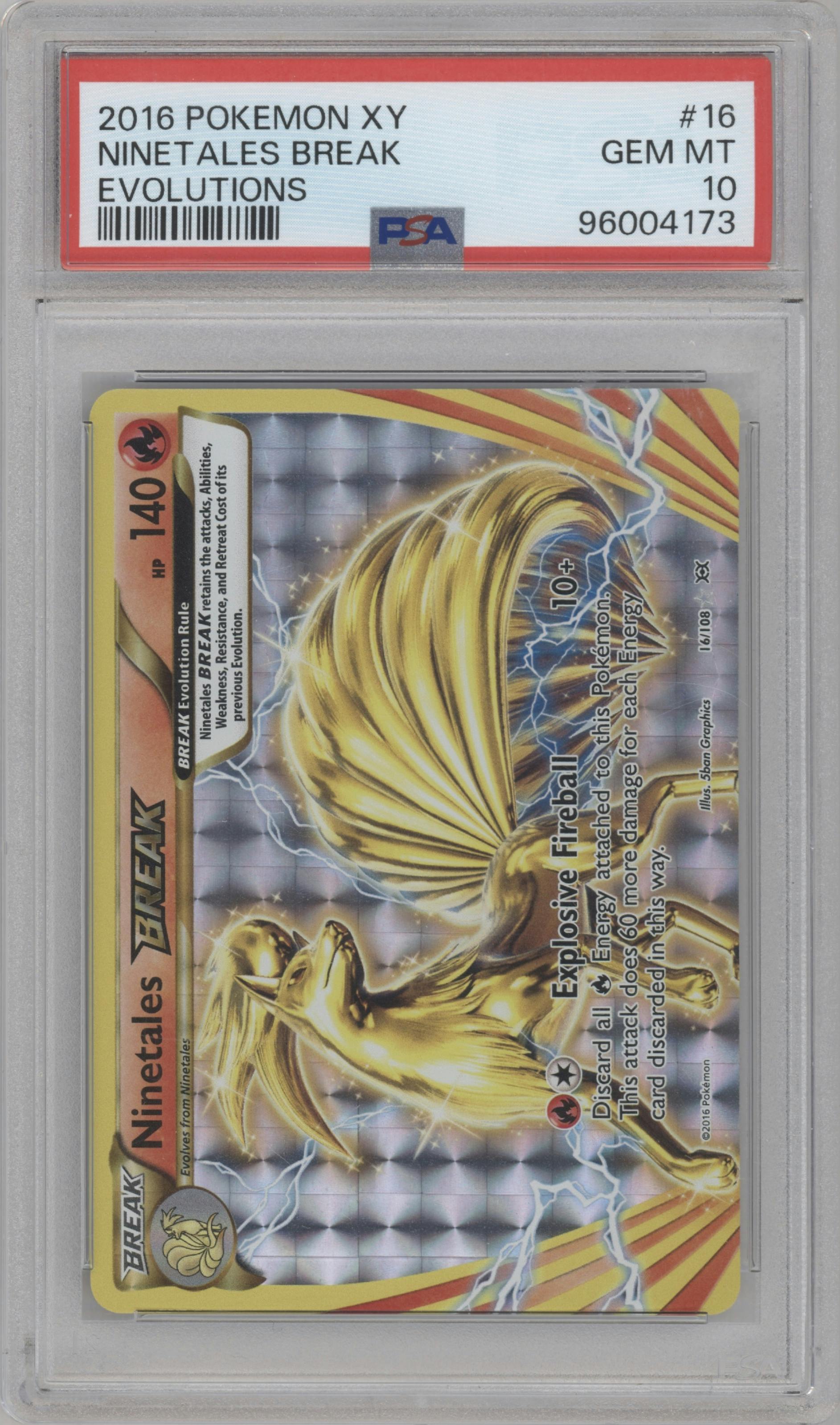Ninetales BREAK from the 2016 Pokemon XY set graded by PSA and given an overall grade of 10.