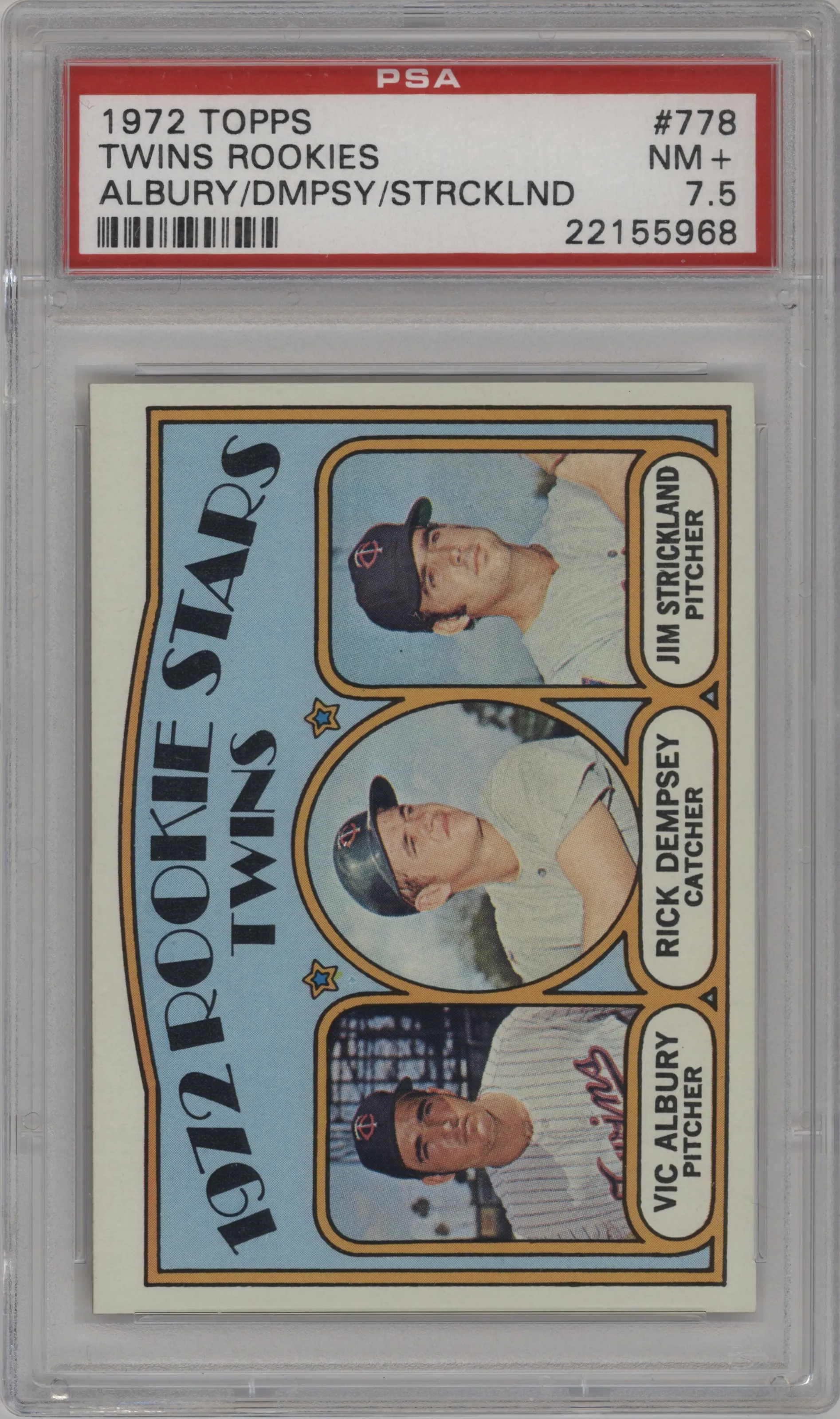 1972 Topps Vic Albury/Rick Dempsey/Jim Strickland PSA 7.5