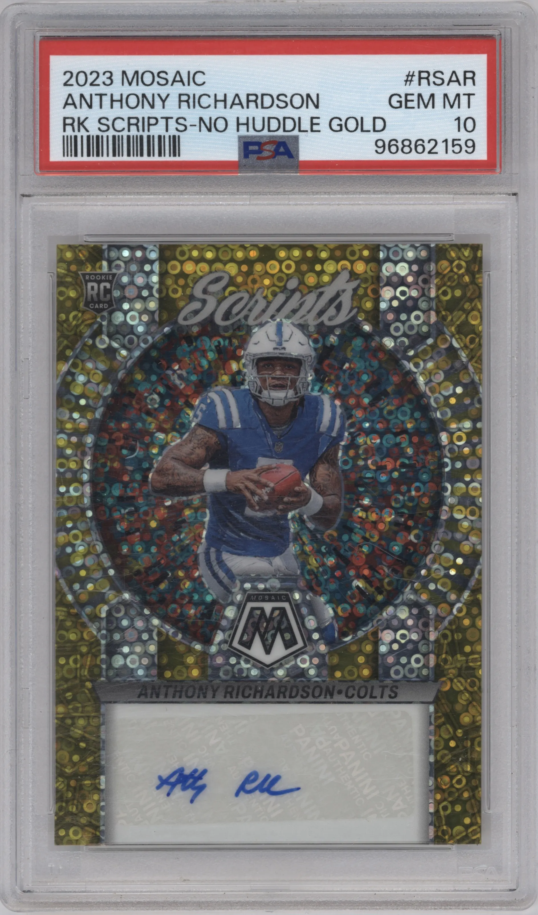2023 Panini Mosaic Rke.Scripts Anthony Richardson No Huddle Gold #RS-AR PSA 10