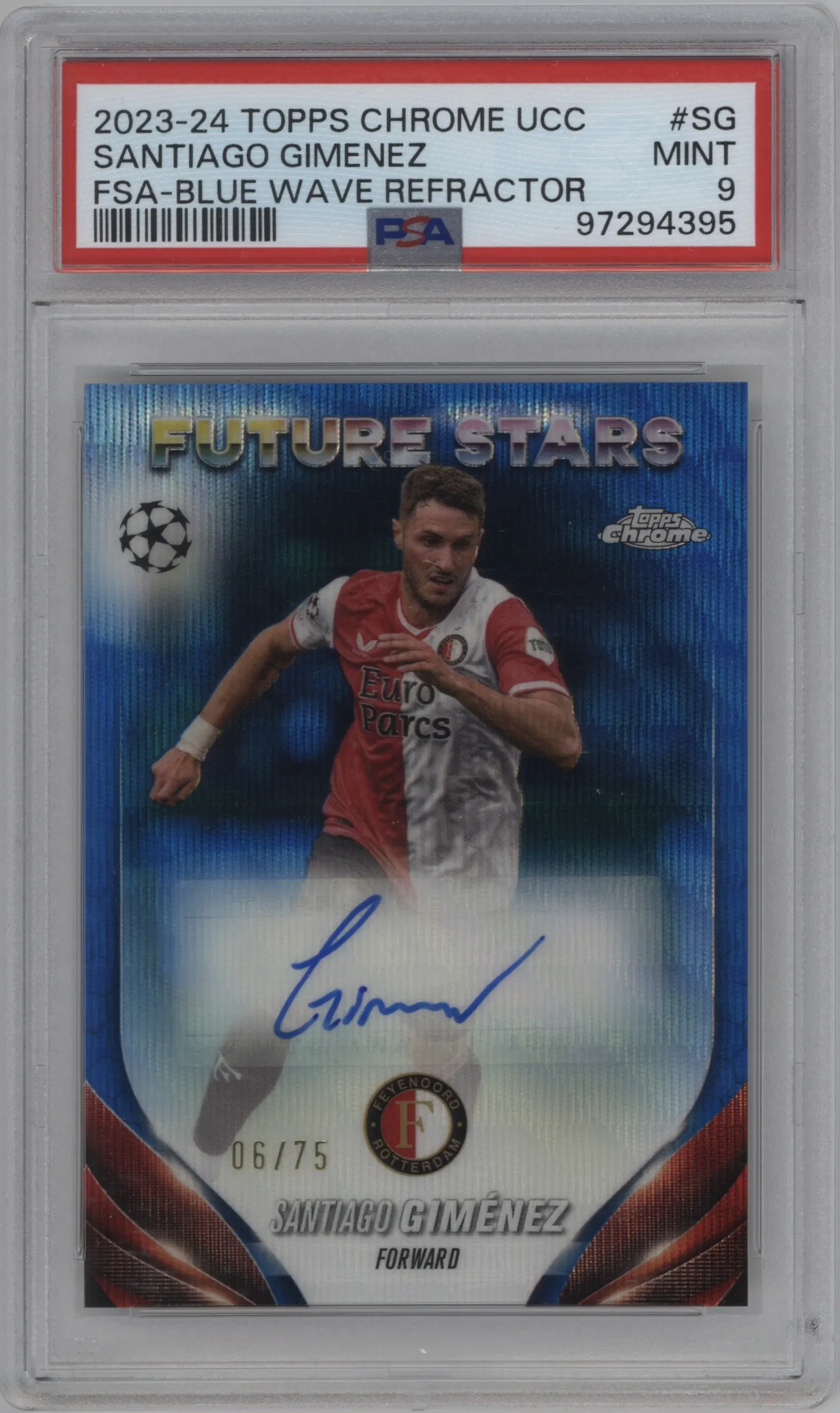2023 Topps Chrome UEFA Club Competitions Future Stars Auto Santiago Gimenez Blue Wave Refractor #FSA-SG PSA 9