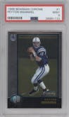 Peyton Manning from the 1998 Bowman Chrome set graded by PSA and given an overall grade of 9.
