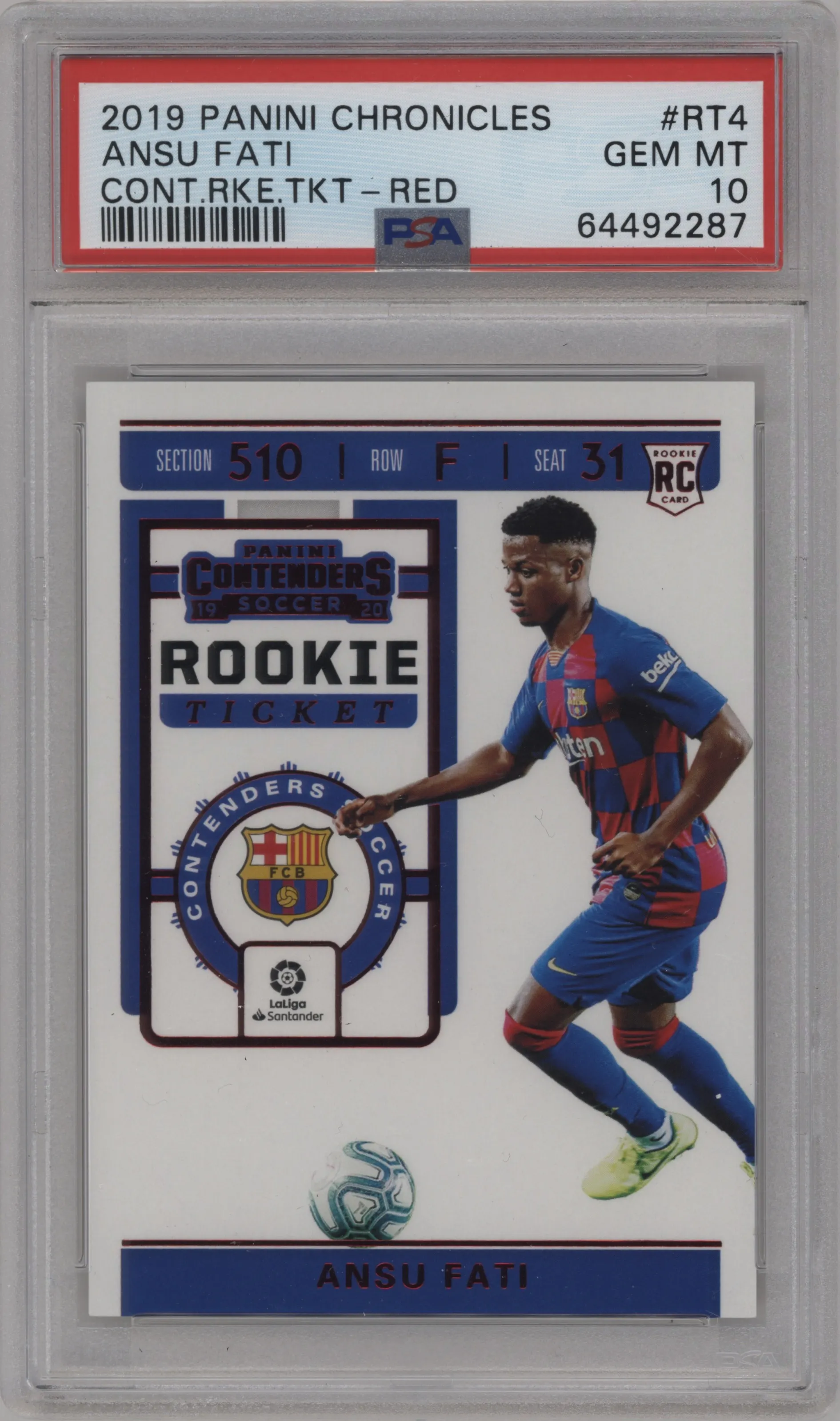 2019 Panini Chronicles Cont.Rke.Tkt. Ansu Fati Red PSA 10