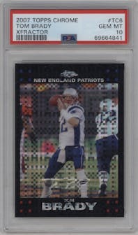 Tom Brady from the 2007 Topps Chrome set featuring a XFractor parallel graded by PSA and given an overall grade of 10.
