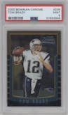 Tom Brady from the 2000 Bowman Chrome set graded by PSA and given an overall grade of 9.