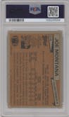 Joe Montana from the 1981 Topps  set graded by PSA and given an overall grade of 1.