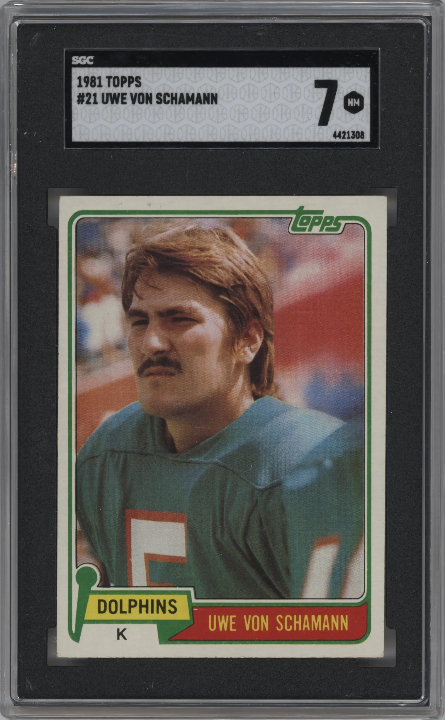 1981 Topps Uwe Von Schamann #21 SGC 7