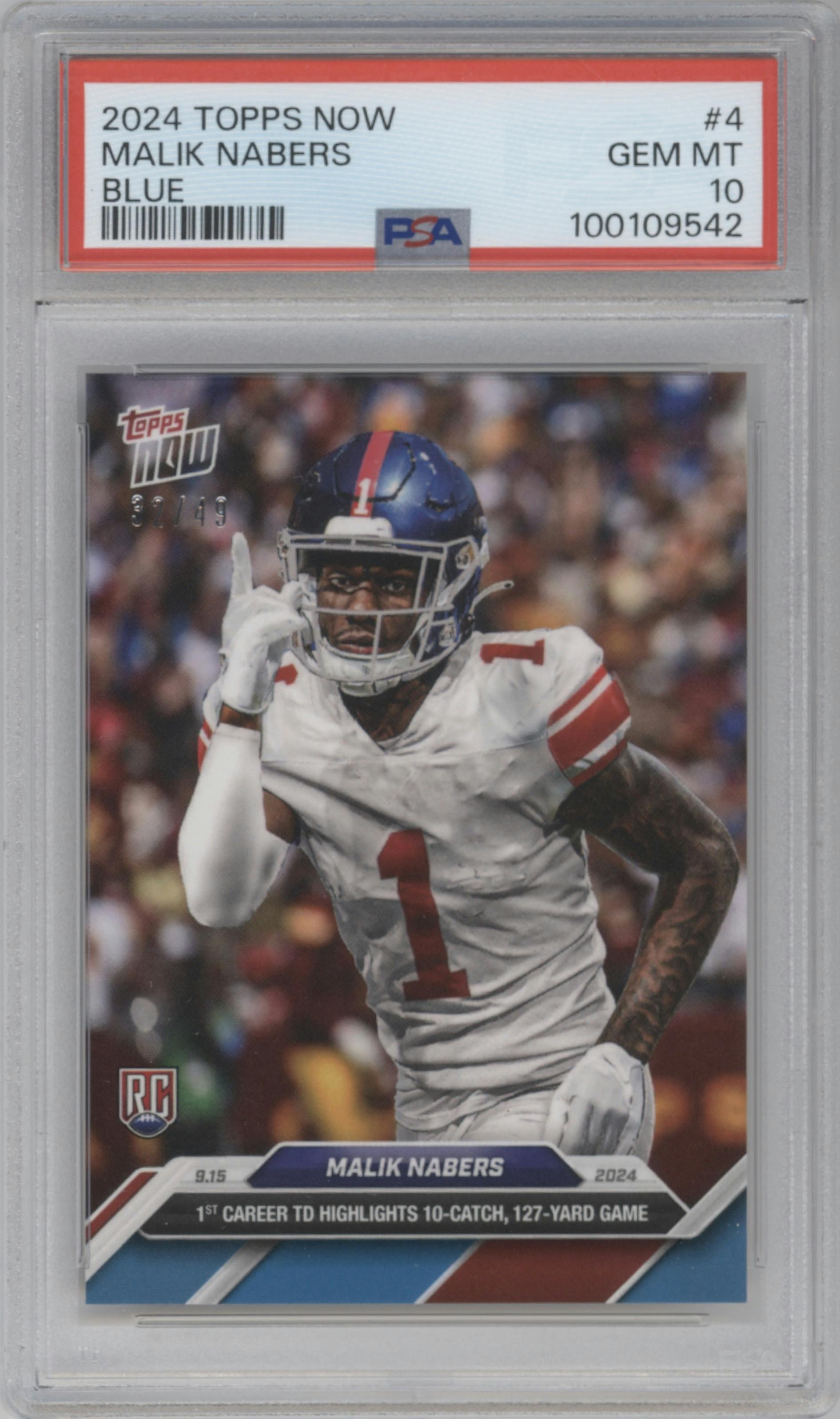 Malik Nabers from the 2024 Topps Now set featuring a Blue parallel graded by PSA and given an overall grade of 10.
