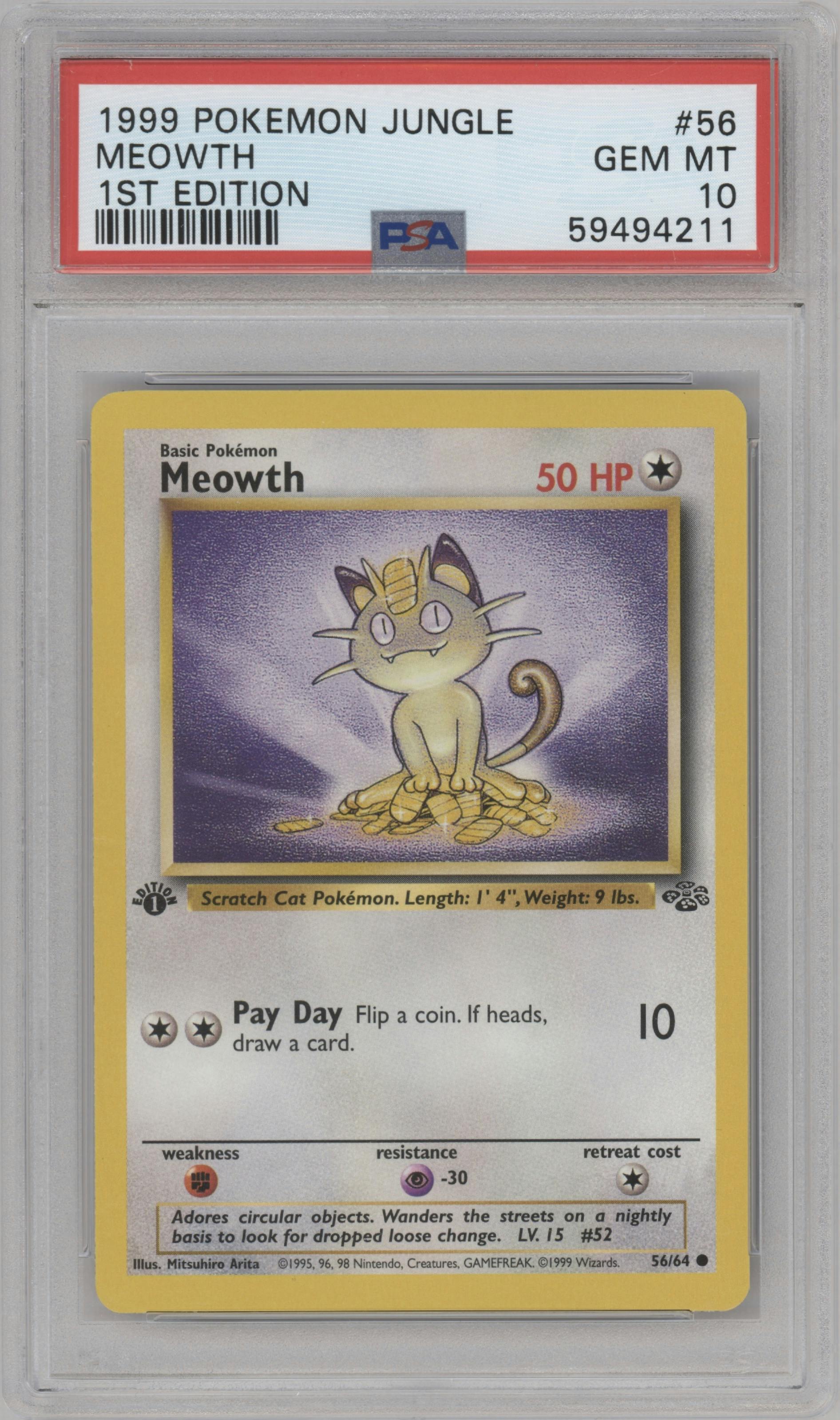 Meowth from the 1999 Pokemon set graded by PSA and given an overall grade of 10.