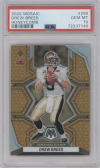Drew Brees from the 2022 Panini Mosaic set featuring a Honeycomb parallel graded by PSA and given an overall grade of 10.