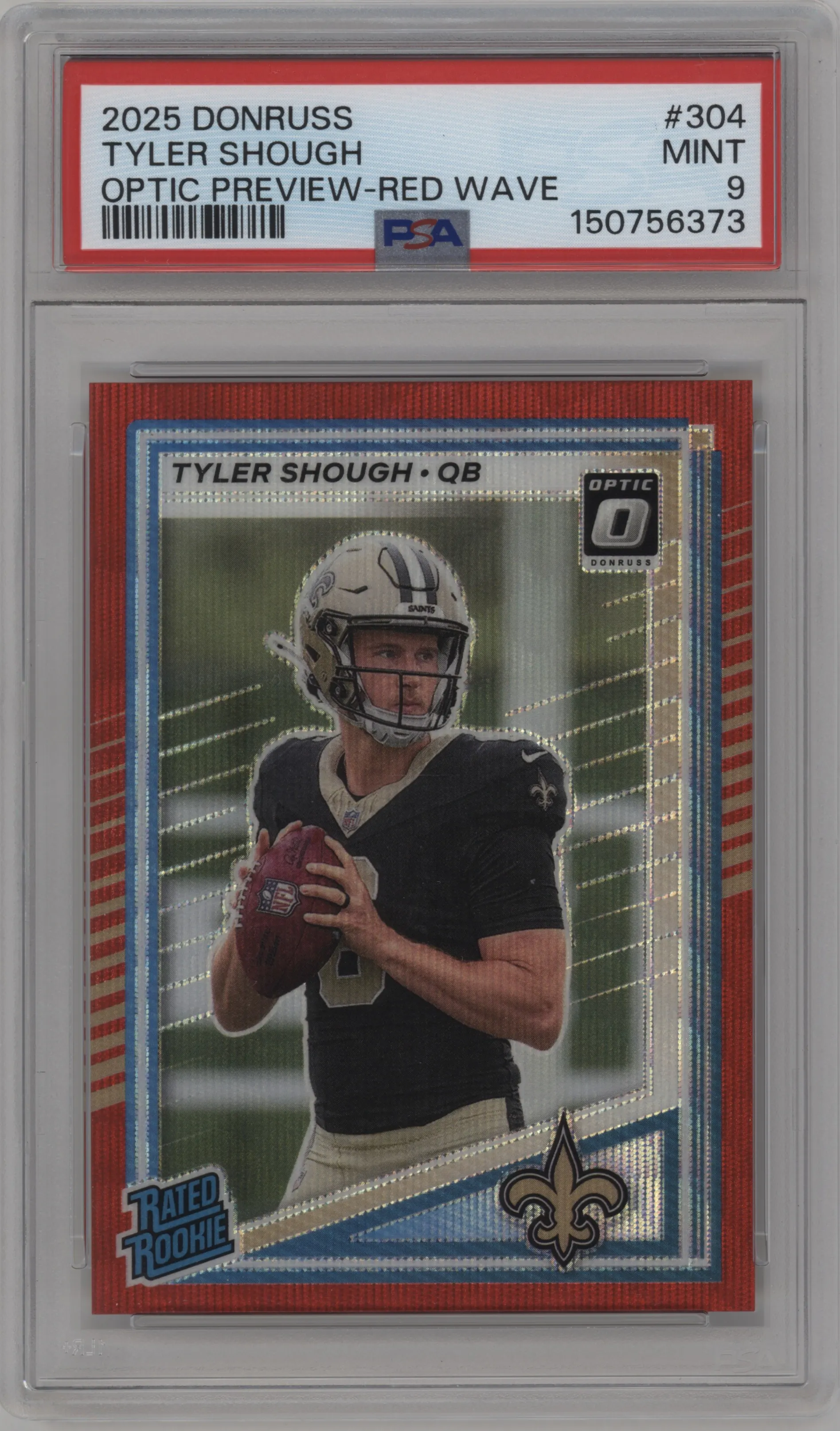 2025 Panini Donruss Opt.Rtd.Rke.Prev. Tyler Shough Red Wave #304 PSA 9
