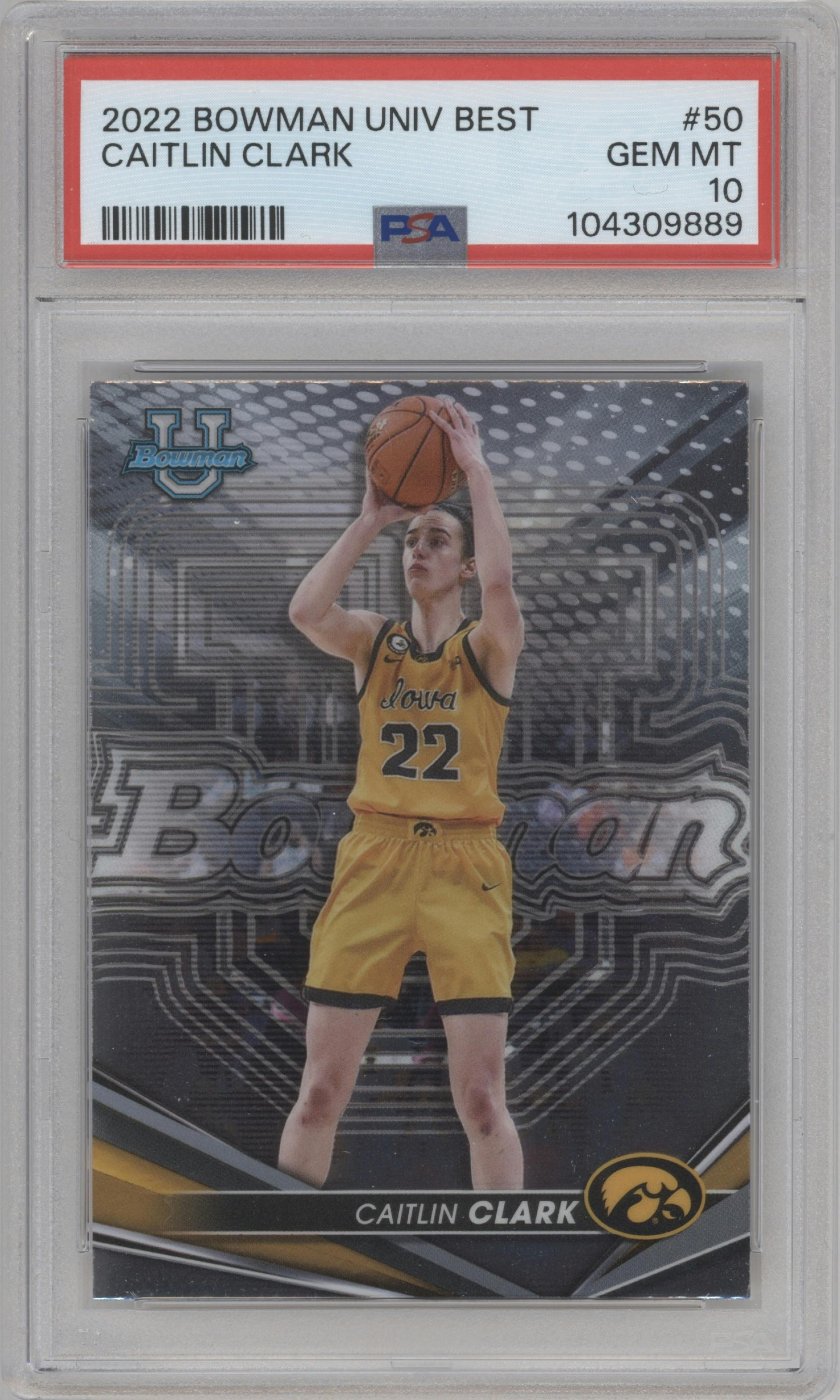 Caitlin Clark from the 2022-23 Bowman University Best set graded by PSA and given an overall grade of 10.