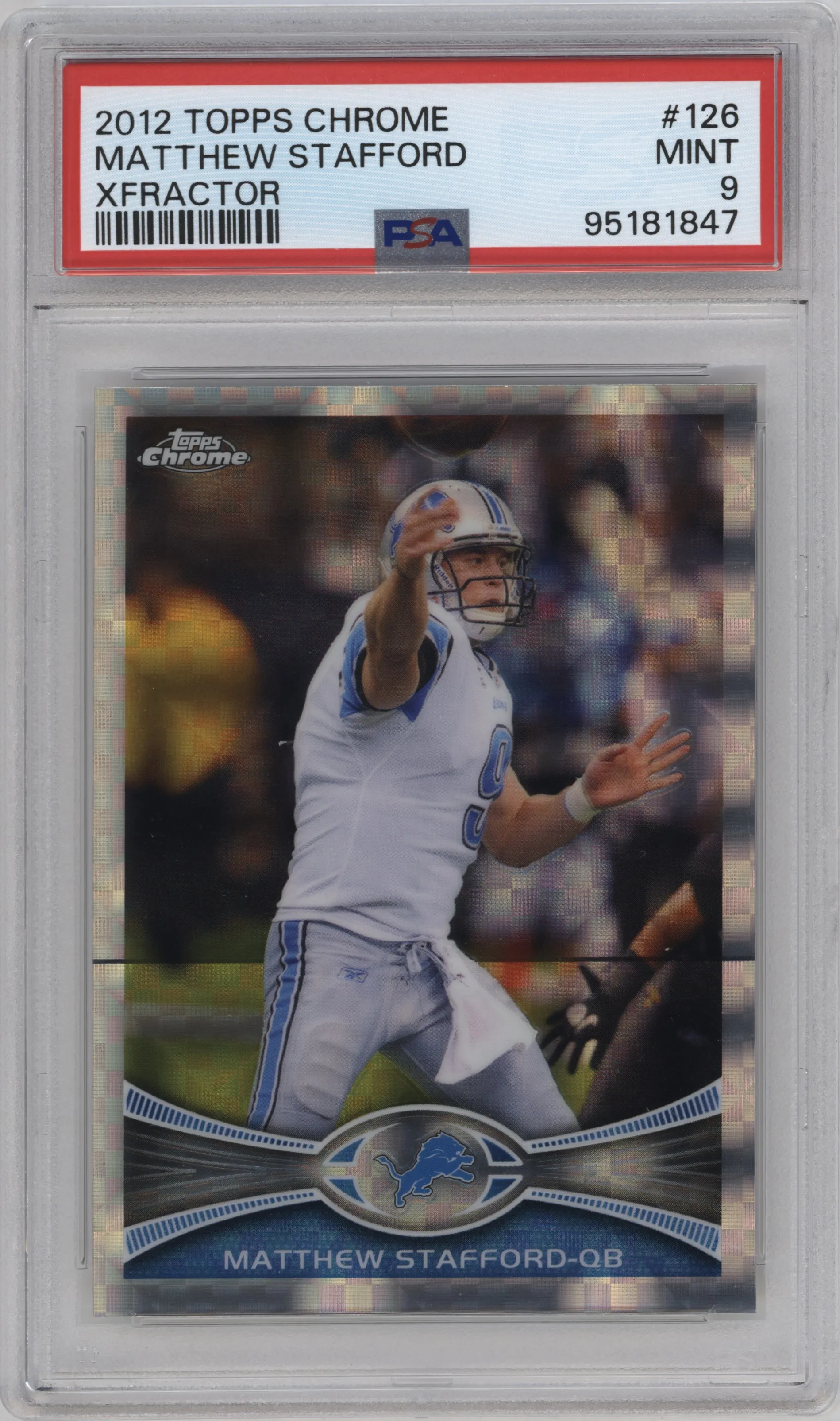 2012 Topps Chrome Matthew Stafford X-Fractor #126 PSA 9
