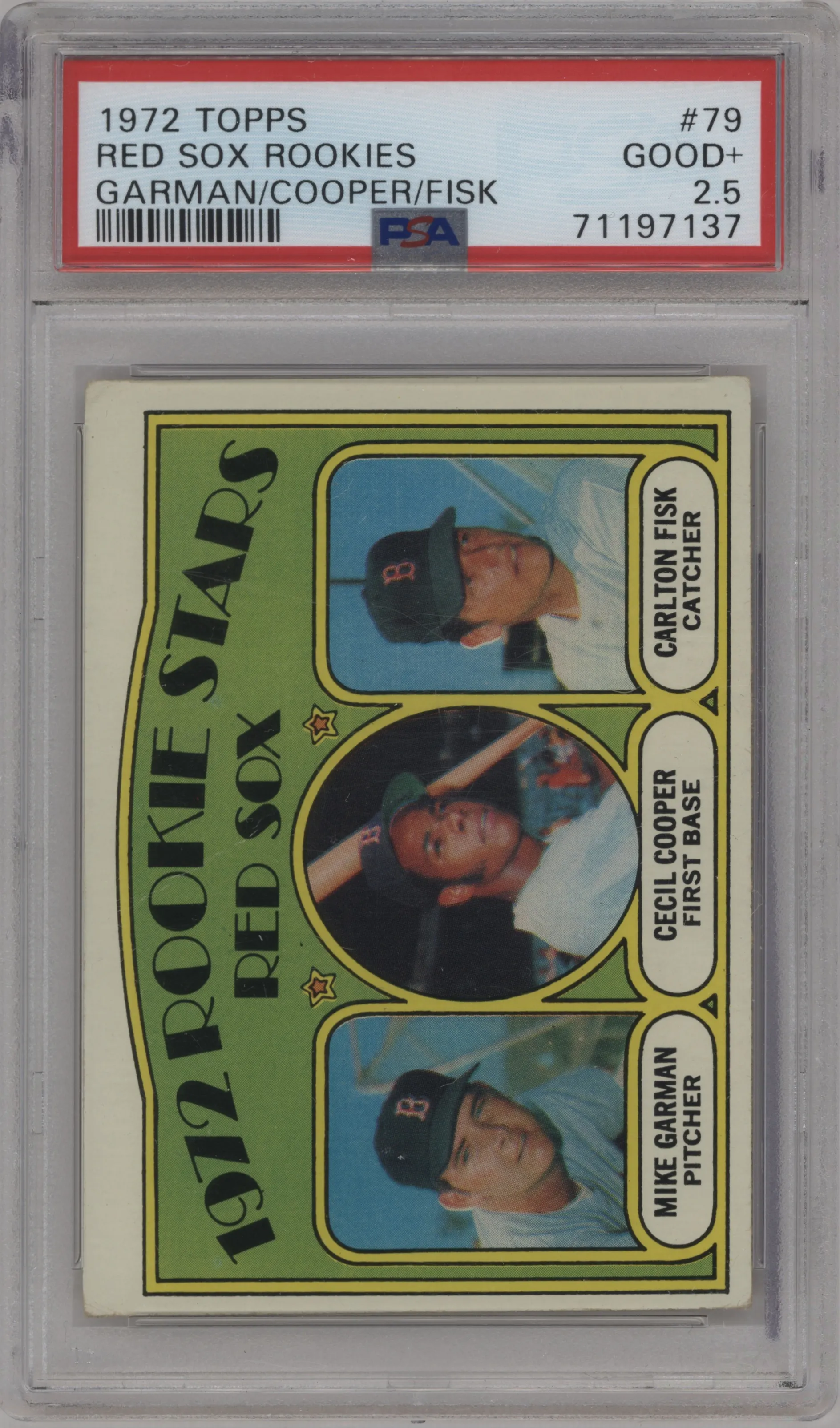 1972 Topps Mike Garman/Cecil Cooper/Carlton Fisk PSA 2.5