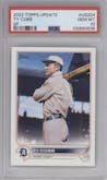 Ty Cobb from the 2022 Topps Update  set graded by PSA and given an overall grade of 10.