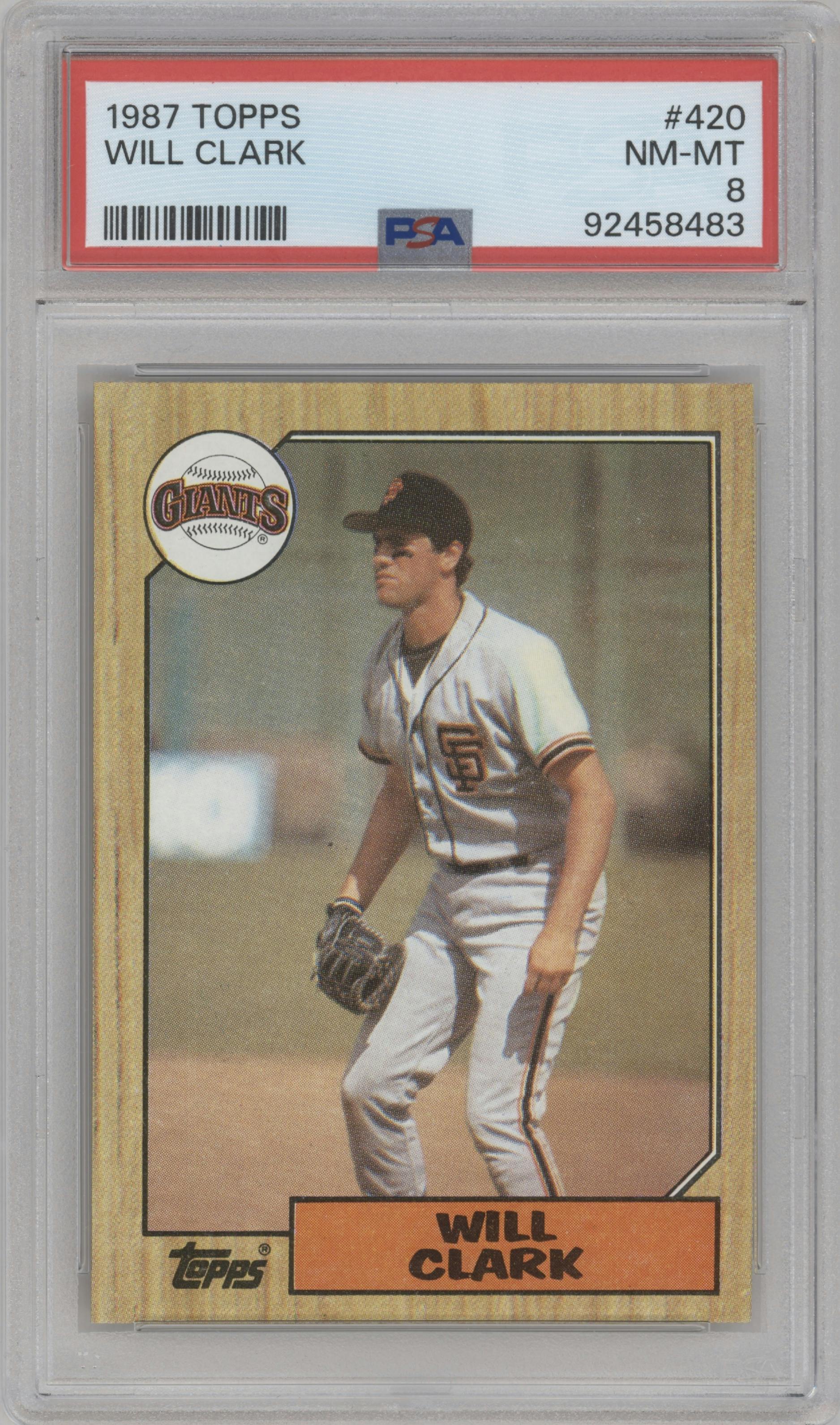 Will Clark from the 1987 Topps set graded by PSA and given an overall grade of 8.