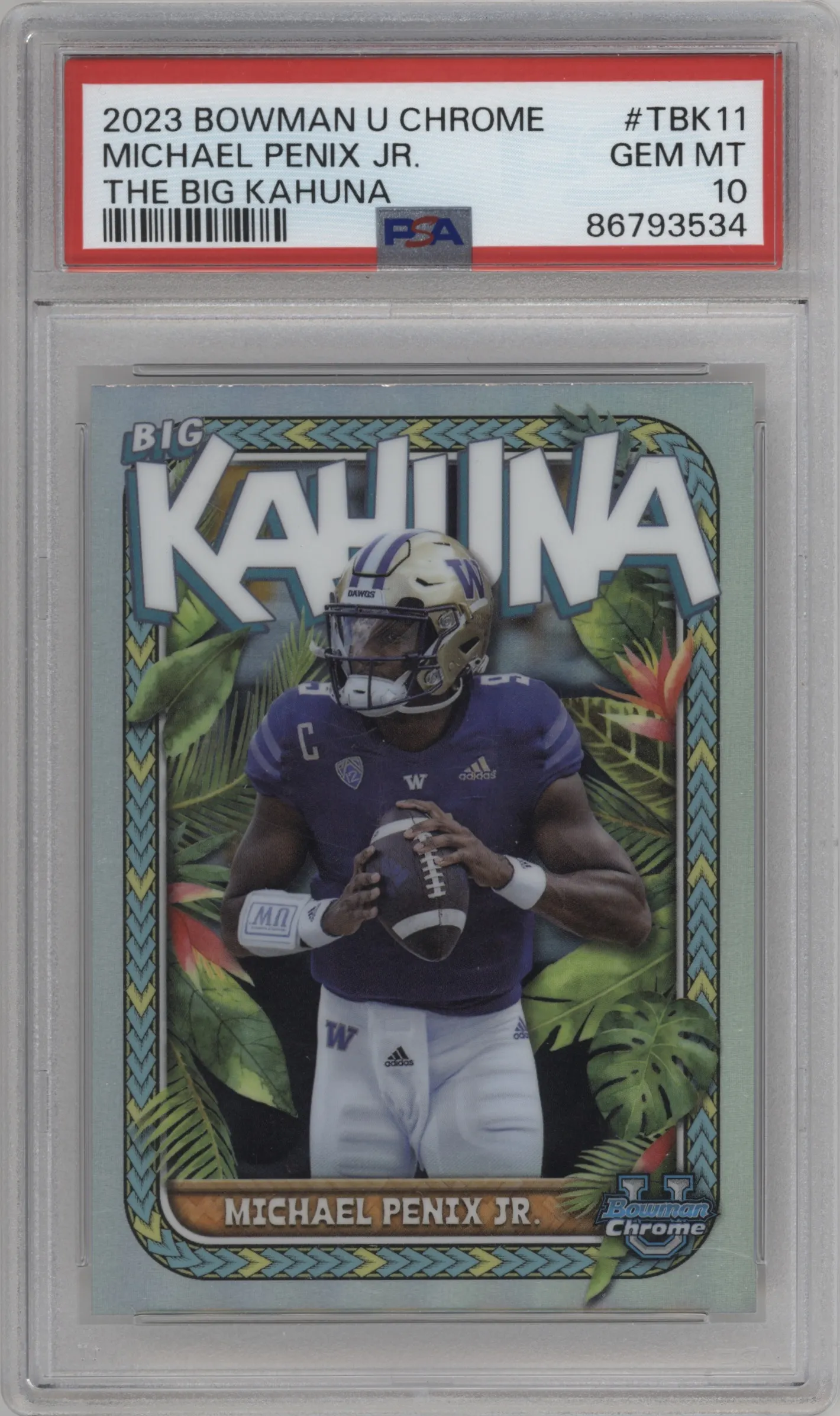 2023 Bowman Chrome University The Big Kahuna Michael Penix Jr. #TBK-11 PSA 10