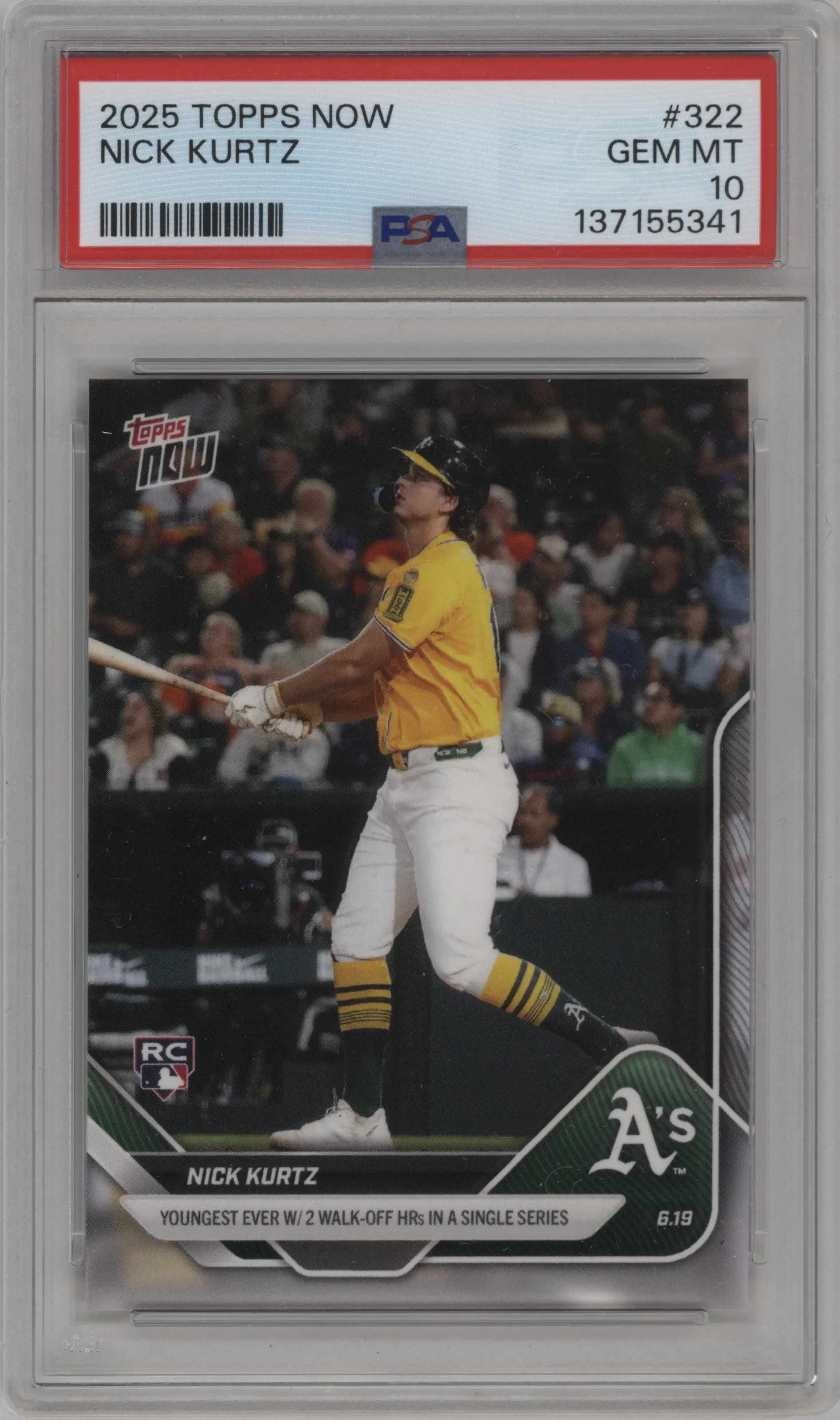 2025 Topps Now Nick Kurtz #322 PSA 10
