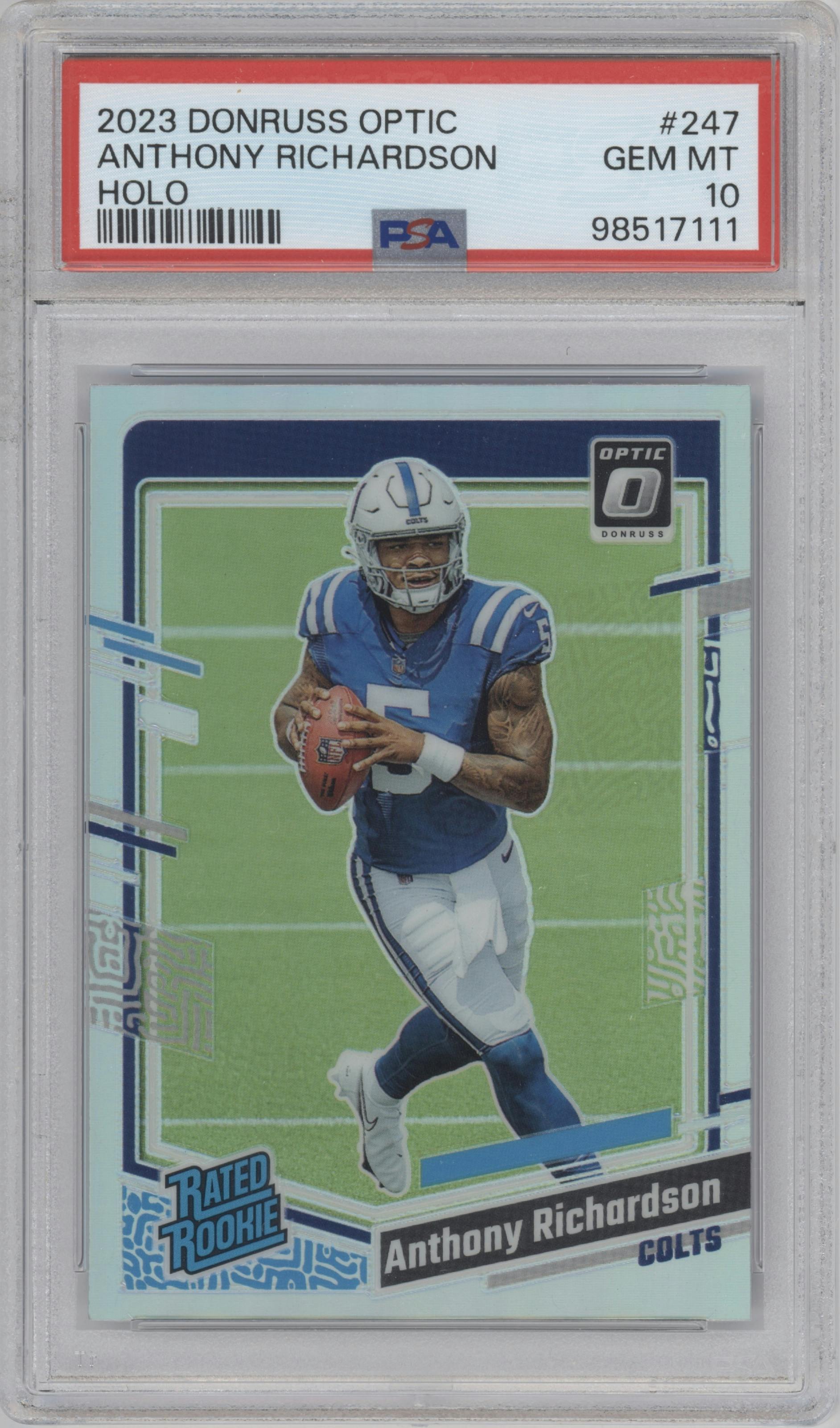 Anthony Richardson from the 2023 Donruss Optic set featuring a Holo parallel graded by PSA and given an overall grade of 10.