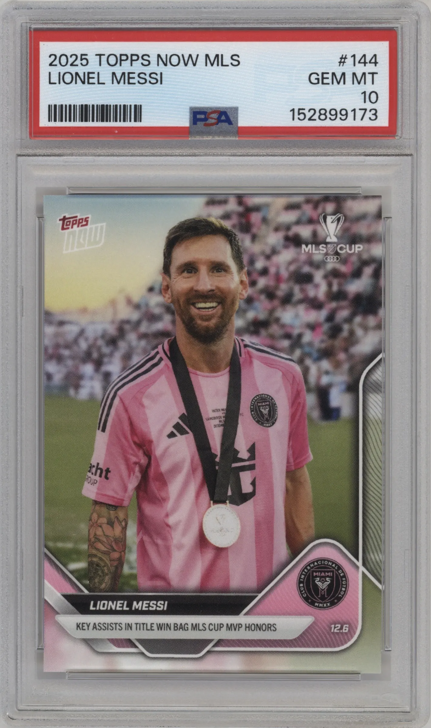 2025 Topps Now MLS Lionel Messi PSA 10