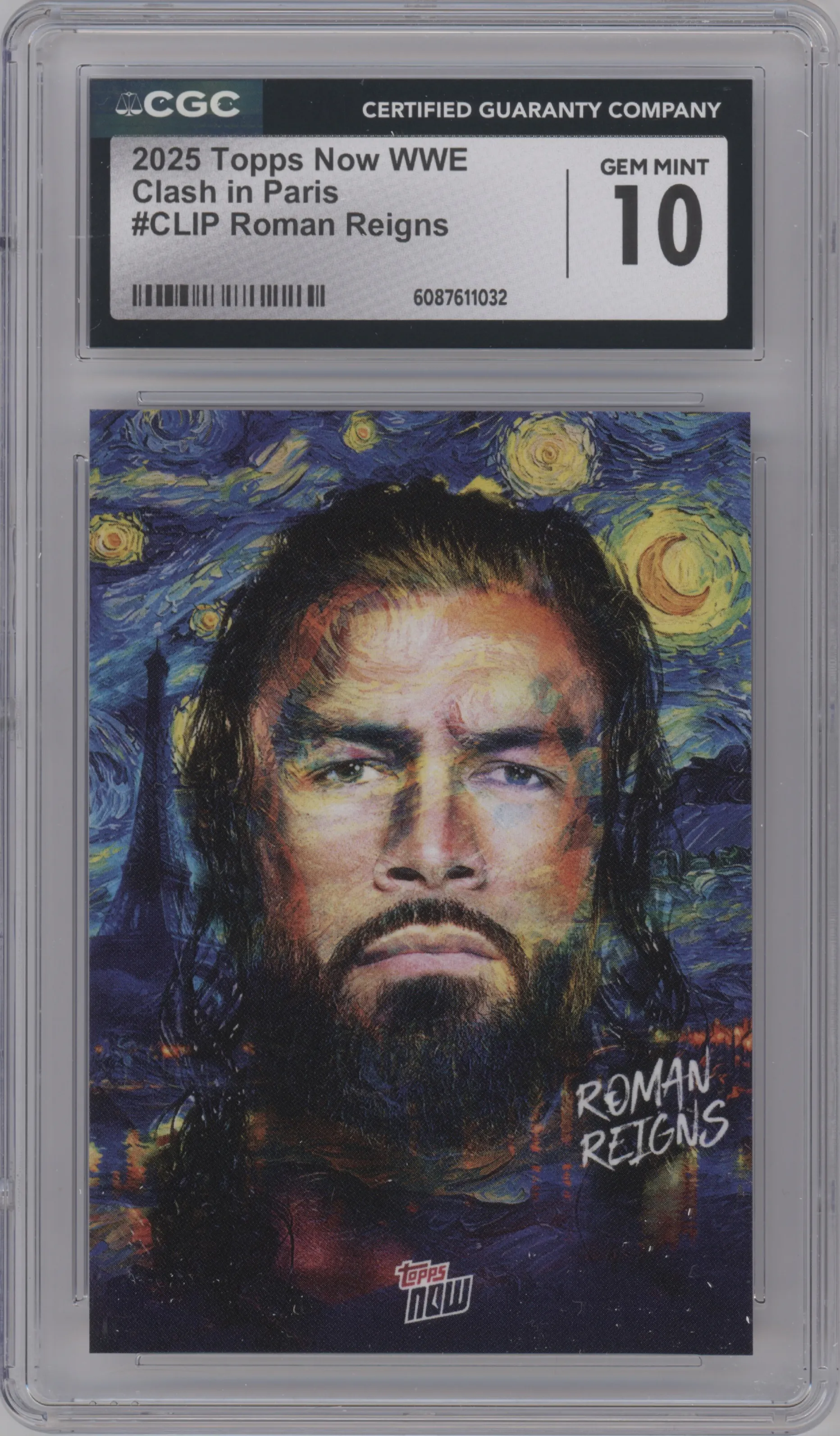 2025 Topps Now WWE Clash In Paris Roman Reigns CGC 10