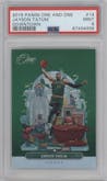 Jayson Tatum from the 2019-20 Panini One and One set graded by PSA and given an overall grade of 9.