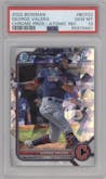 George Valera from the 2022 Bowman set featuring a Atomic Refractor parallel graded by PSA and given an overall grade of 10.