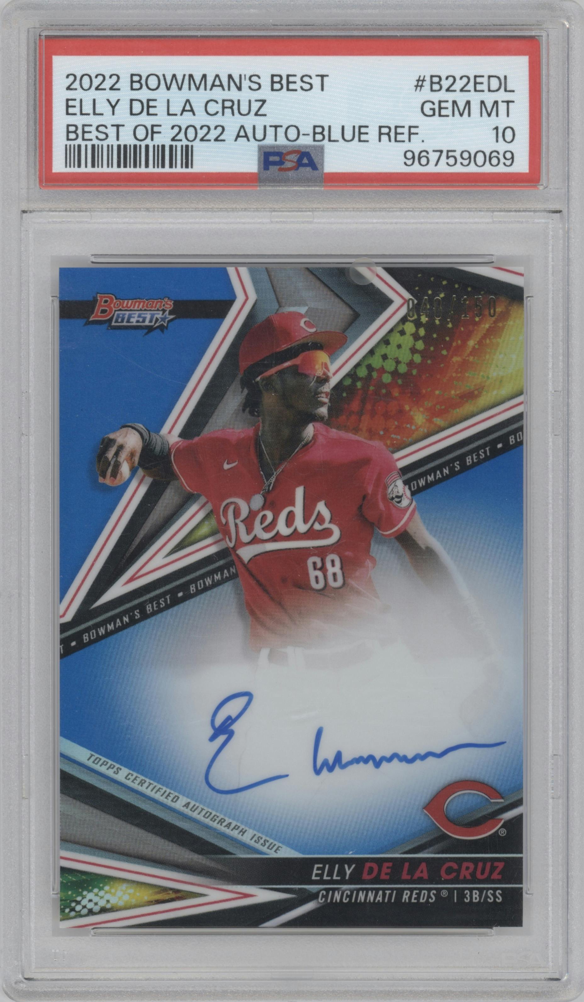 Elly De La Cruz from the 2022 Bowman’s Best   set featuring a Blue Refractor parallel graded by PSA and given an overall grade of 10.