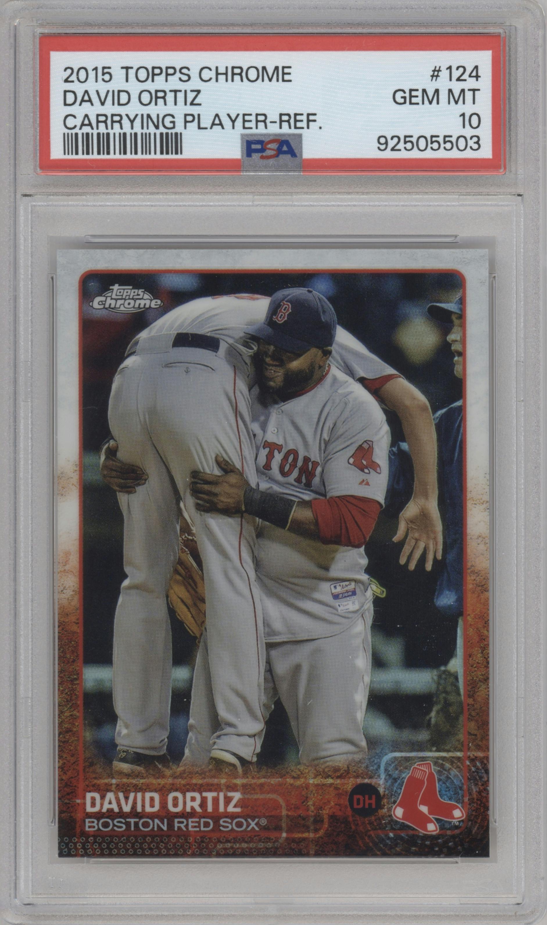 David Ortiz from the 2015 Topps Chrome set graded by PSA and given an overall grade of 10.