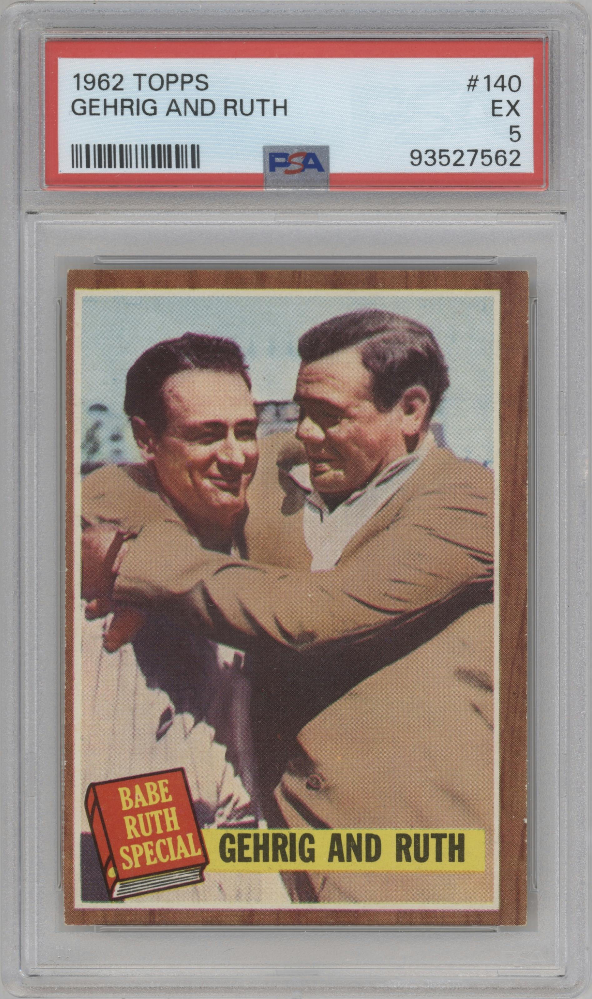 Gehrig and Ruth from the 1962 Topps set graded by PSA and given an overall grade of 5.