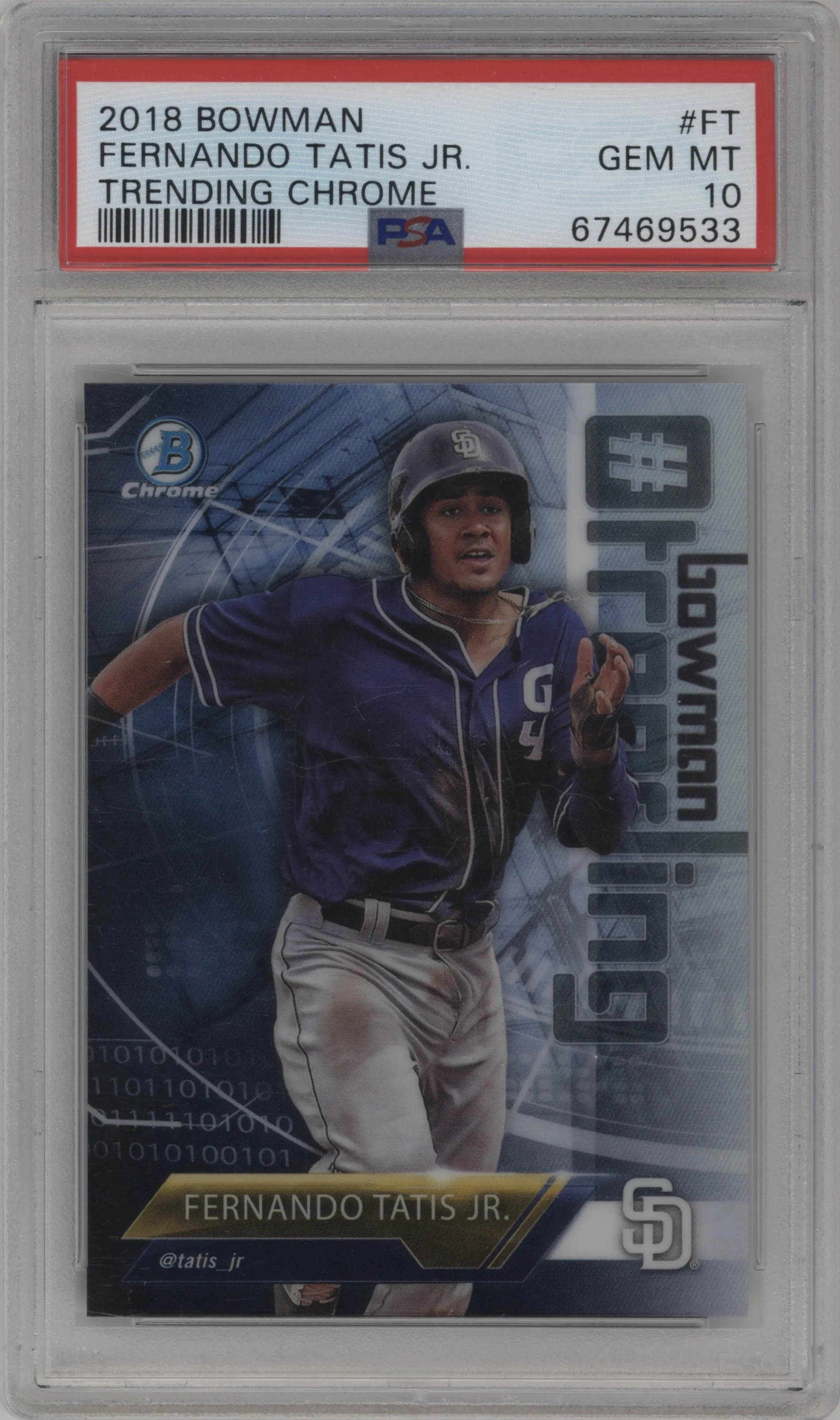 2018 Bowman Trending Chrome Fernando Tatis Jr. PSA 10