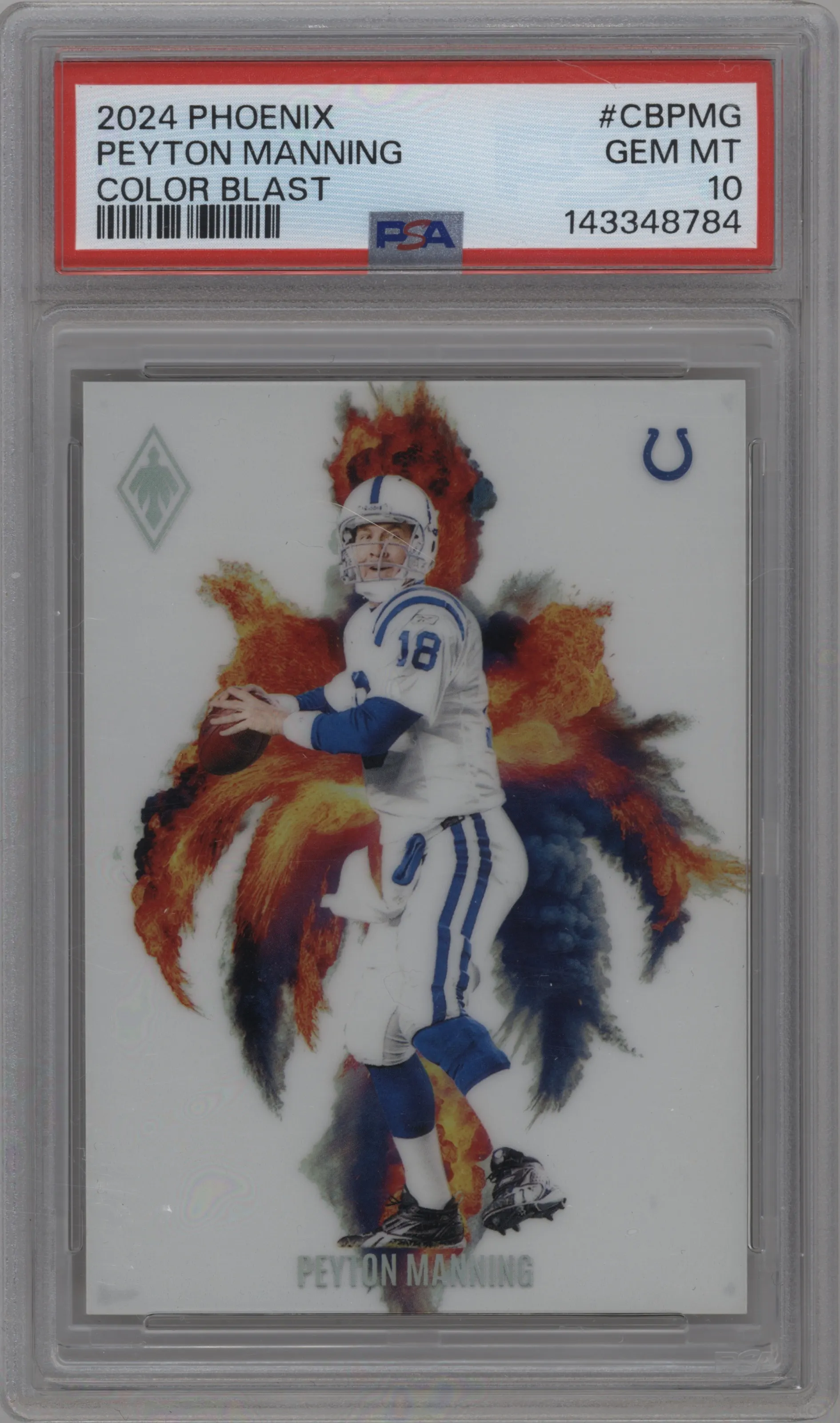 Peyton Manning from the 2024 Panini Phoenix set graded by PSA and given an overall grade of 10.