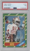 Jerry Rice from the 1986 Topps set graded by PSA and given an overall grade of 7.