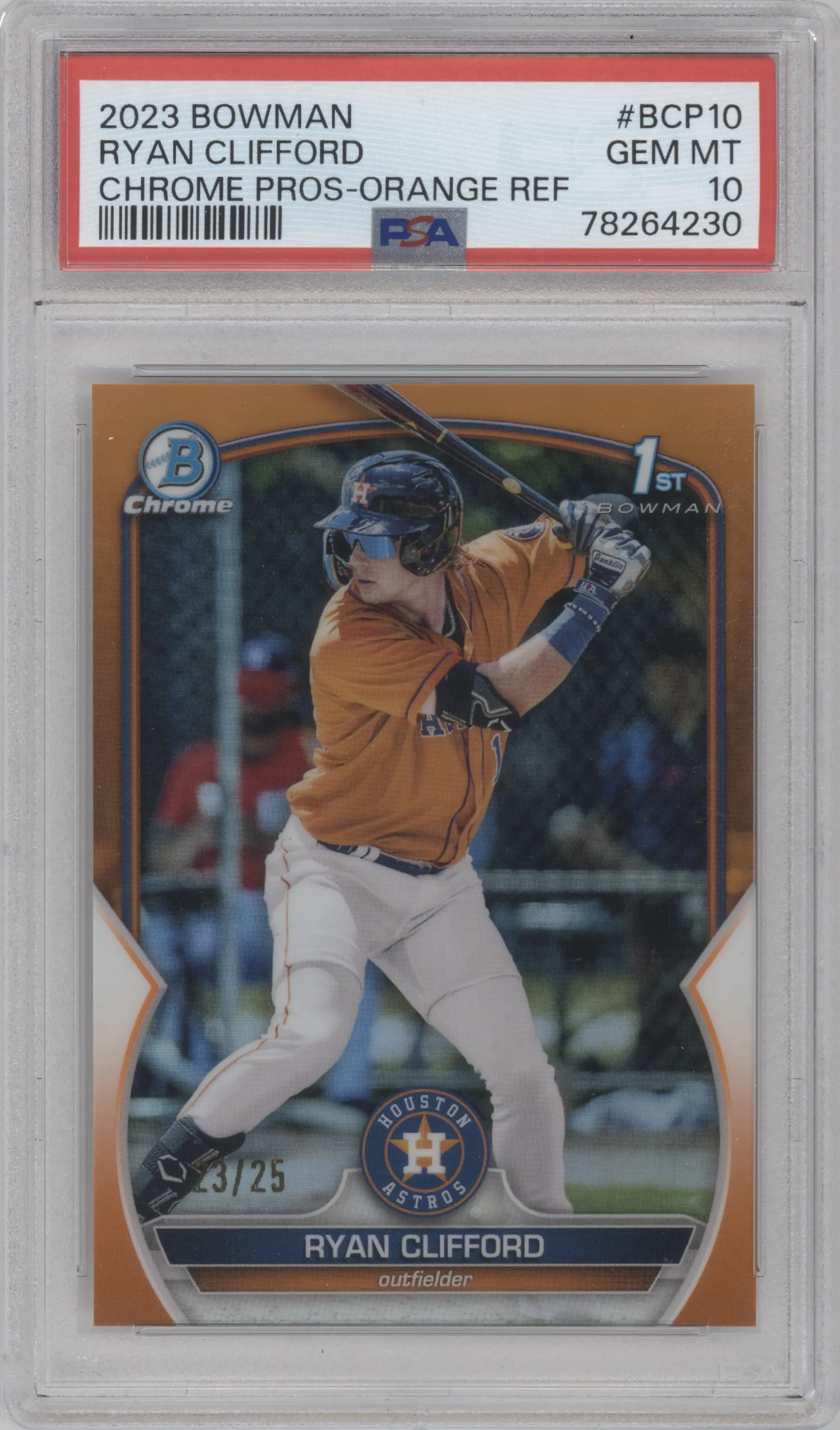 2023 Bowman Chr.Pros. Ryan Clifford Orange Refractor PSA 10