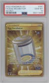 Egg Incubator from the 2022 Pokemon SWSH set graded by PSA and given an overall grade of 10.