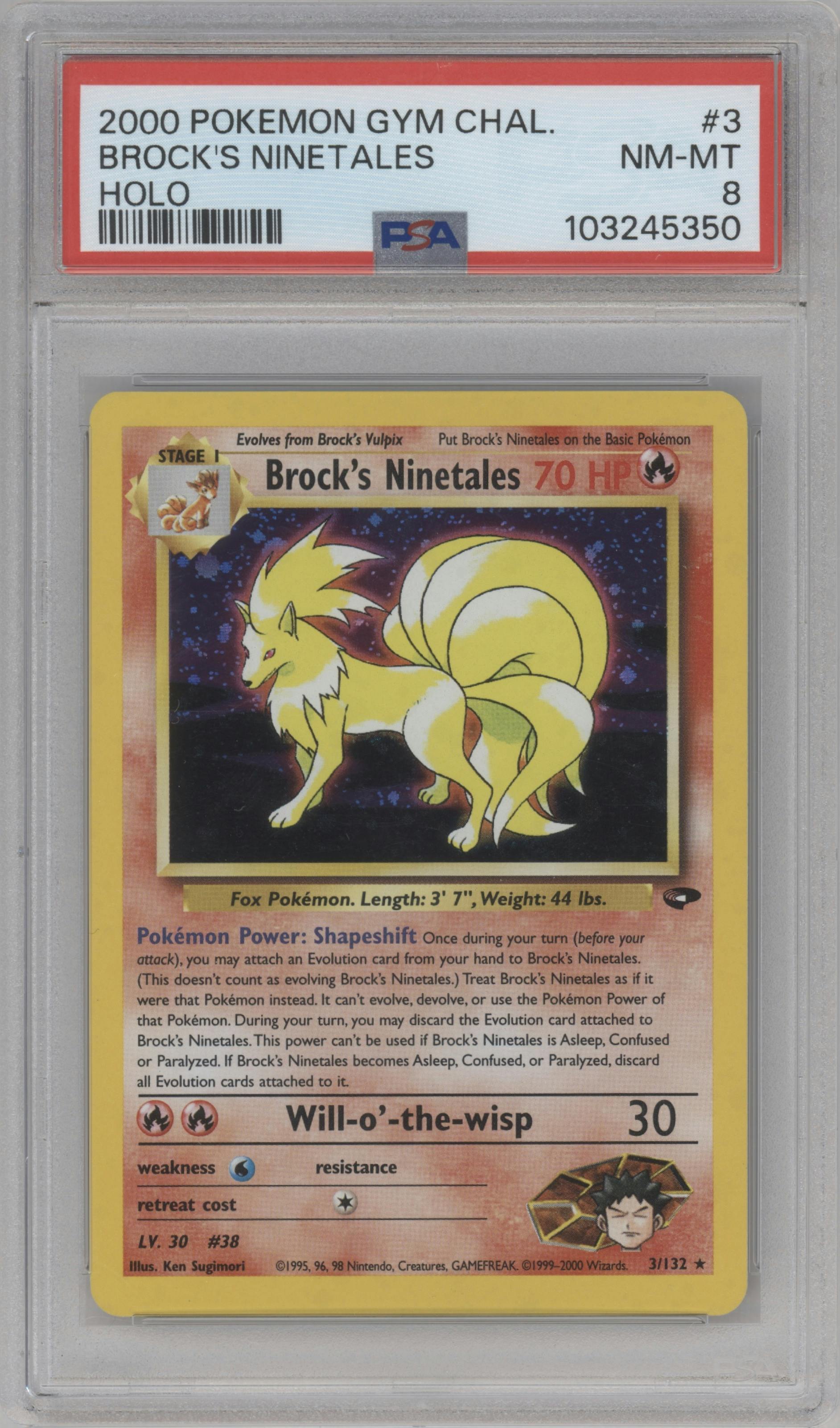 Brock's Ninetales from the 2000 Pokemon GH set graded by PSA and given an overall grade of 8.
