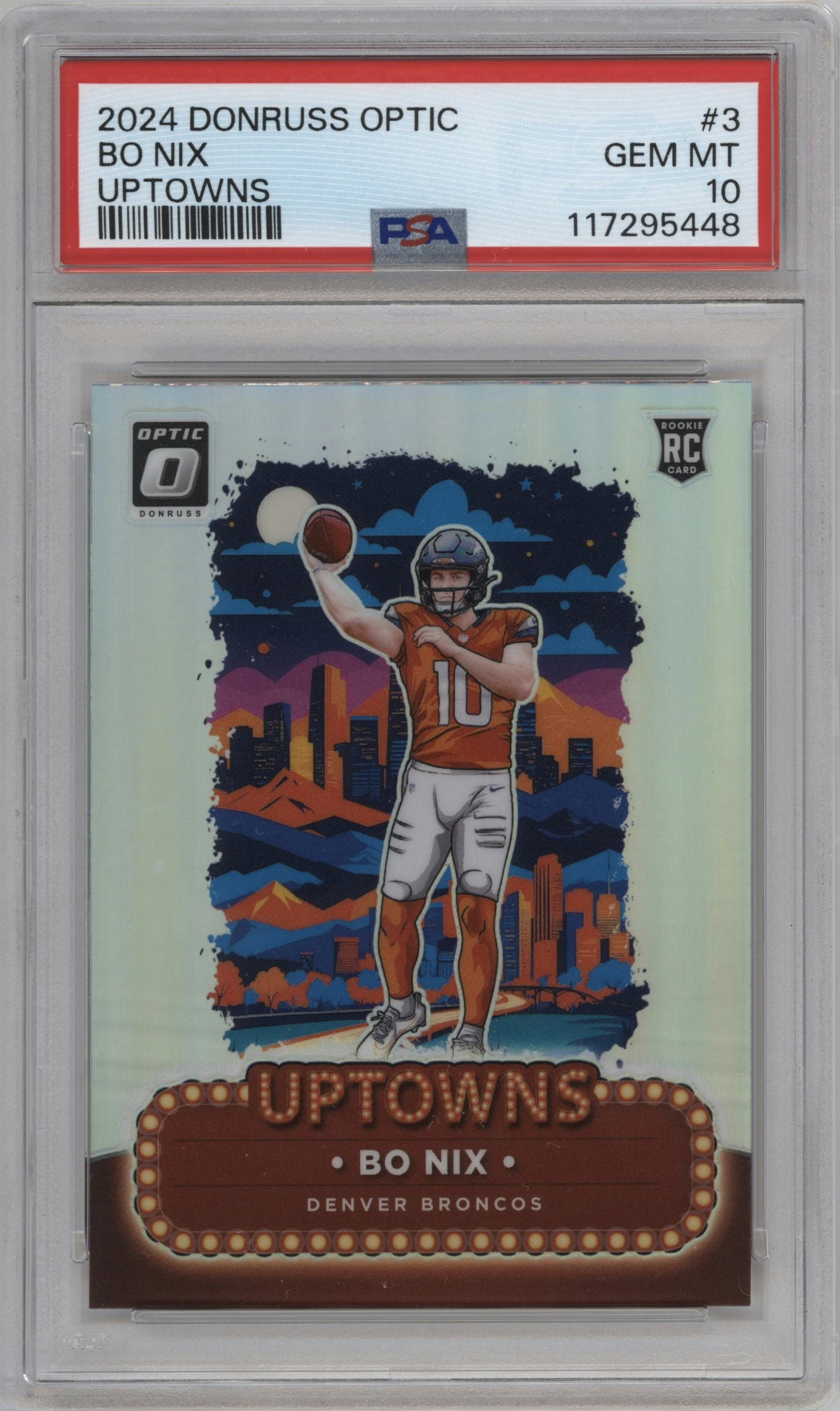 Bo Nix from the 2024 Donruss Optic set graded by PSA and given an overall grade of 10.