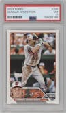 Gunnar Henderson from the 2023 Topps set graded by PSA and given an overall grade of 7.